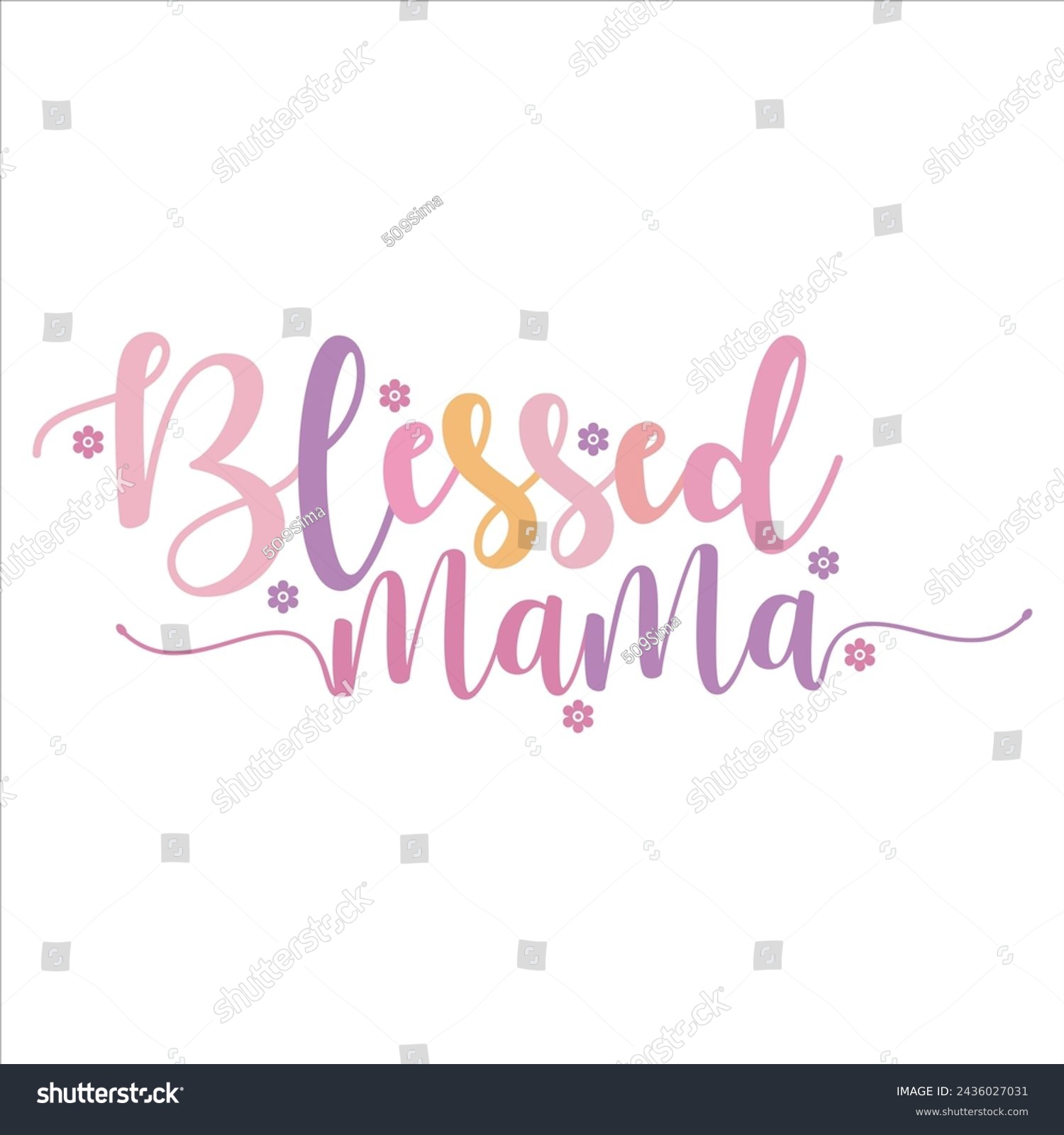 SVG of BLESSED MAMA  MOM-T-SHIRT DESIGN BLESSED MAMA MOM-T-SHIRT DESIGN svg