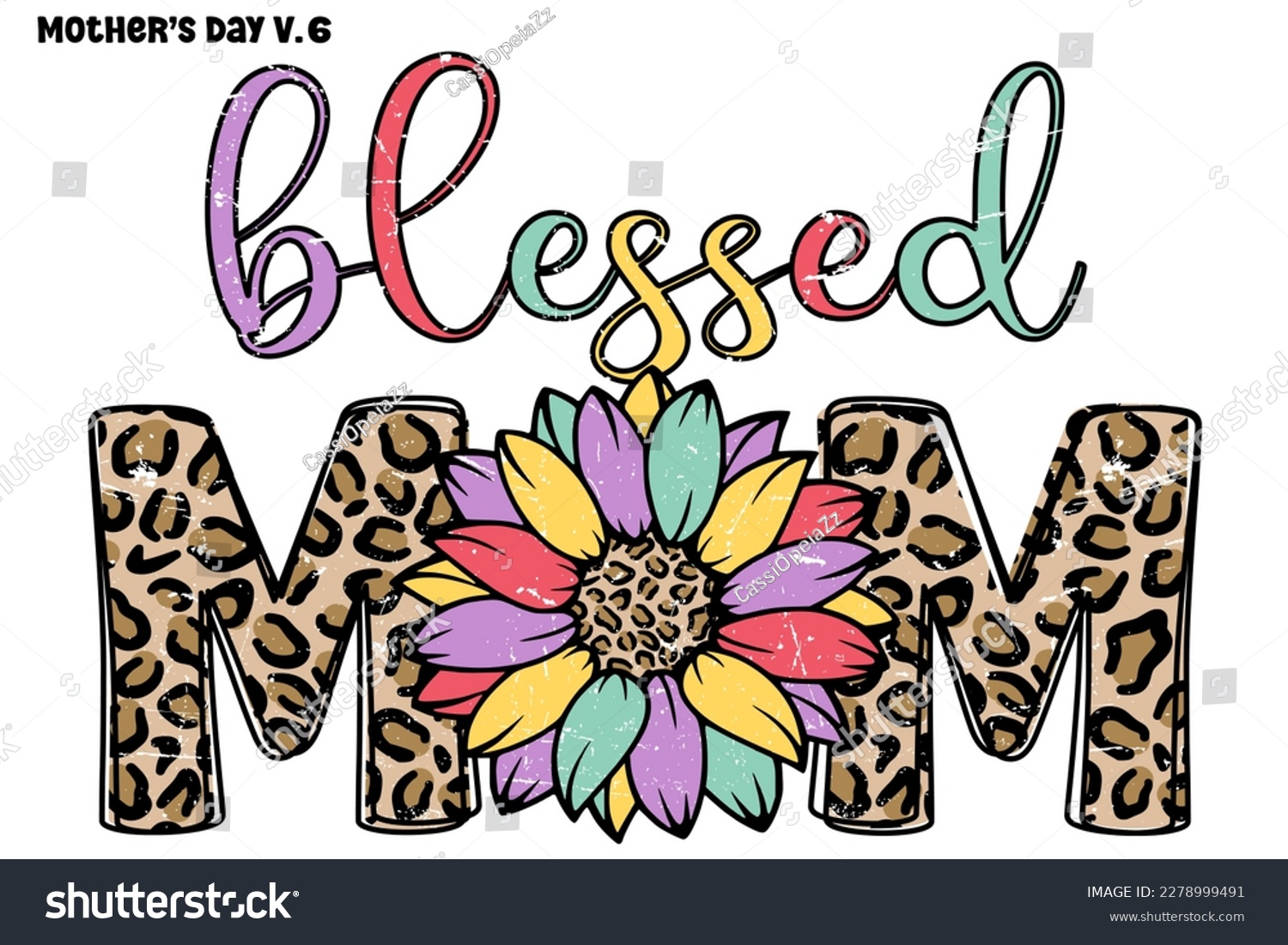 SVG of Blessed Mom , Blessed Mom Mother's Day Leopard Texture colorful Retro groovy 80s 90s Style Design for T-Shirt , For SVG. Mother's Day V.6 svg
