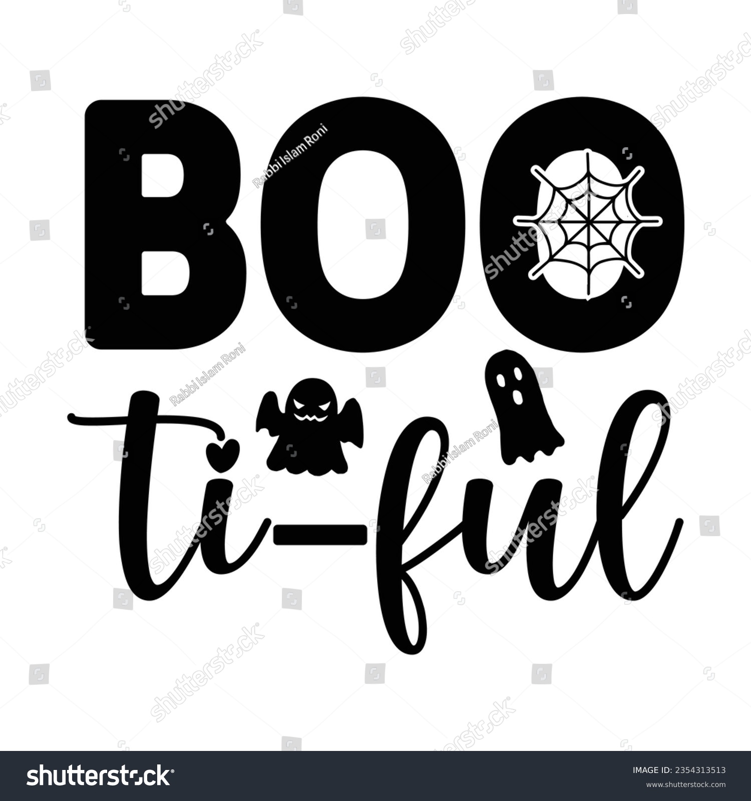 SVG of boo ti ful , Halloween quotes SVG cut files Design svg