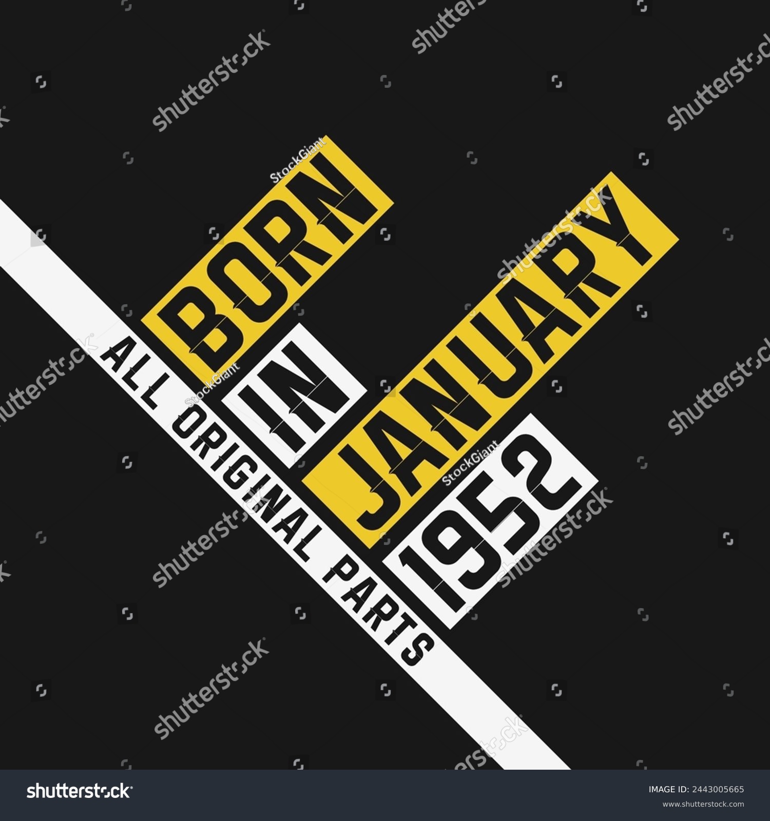 SVG of Born in January 1952,  All Original Parts. Vintage Birthday celebration for January 1952 svg