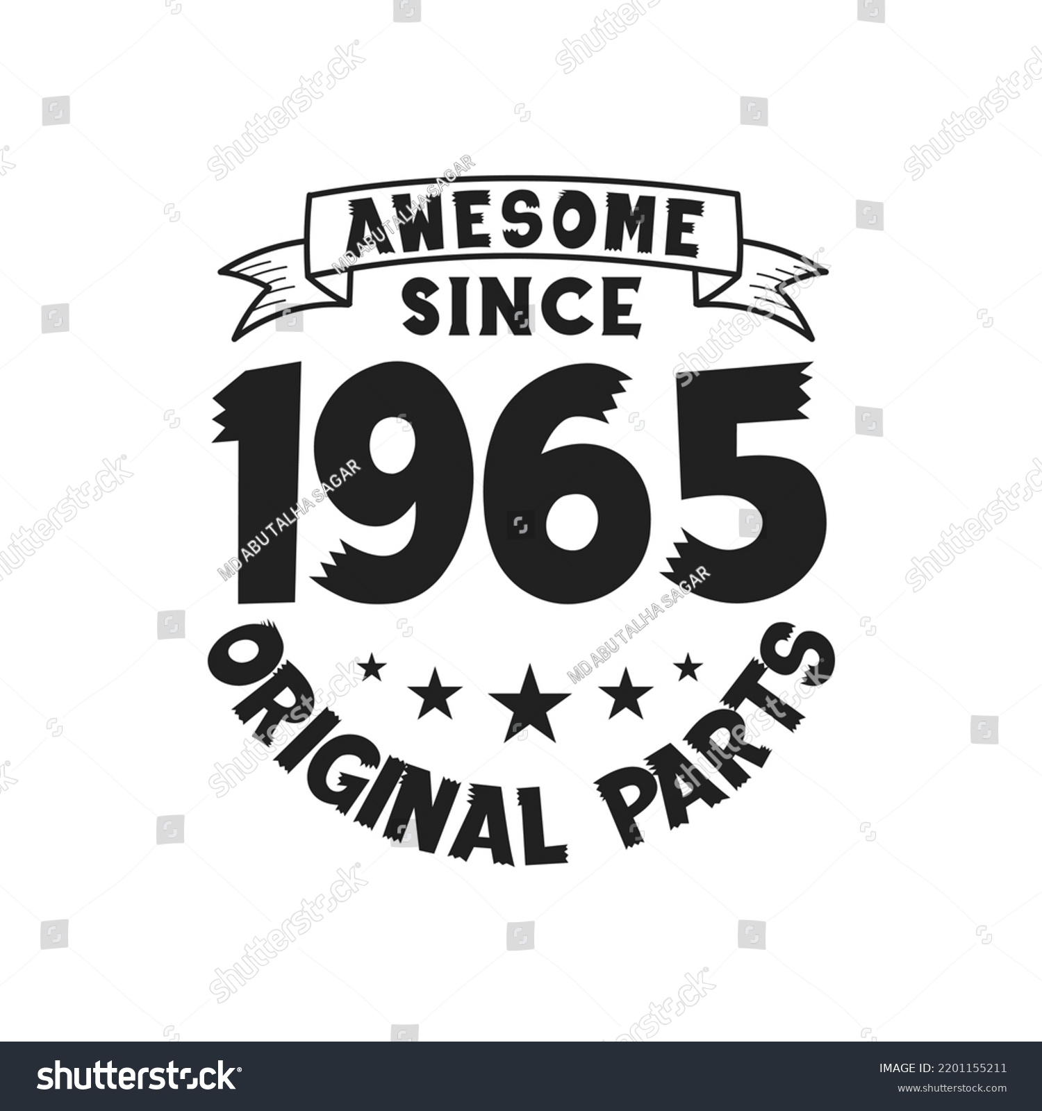SVG of Born in 1965 Vintage Retro Birthday, Awesome since 1965 Original Parts svg