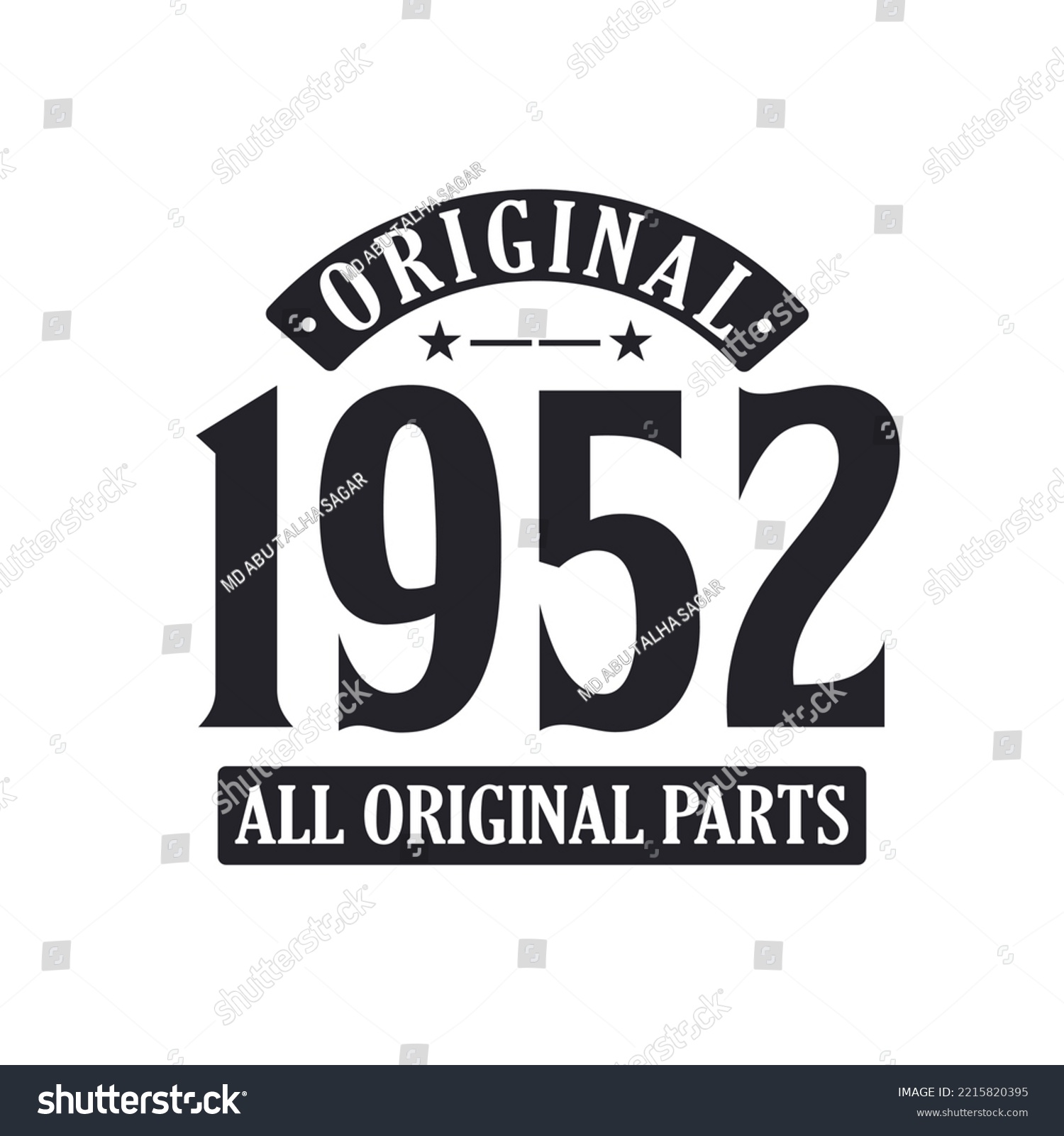SVG of Born in 1952 Vintage Retro Birthday, Original 1952 All Original PartsBorn in 1952 Vintage Retro Birthday, Original 1952 All Original Parts svg