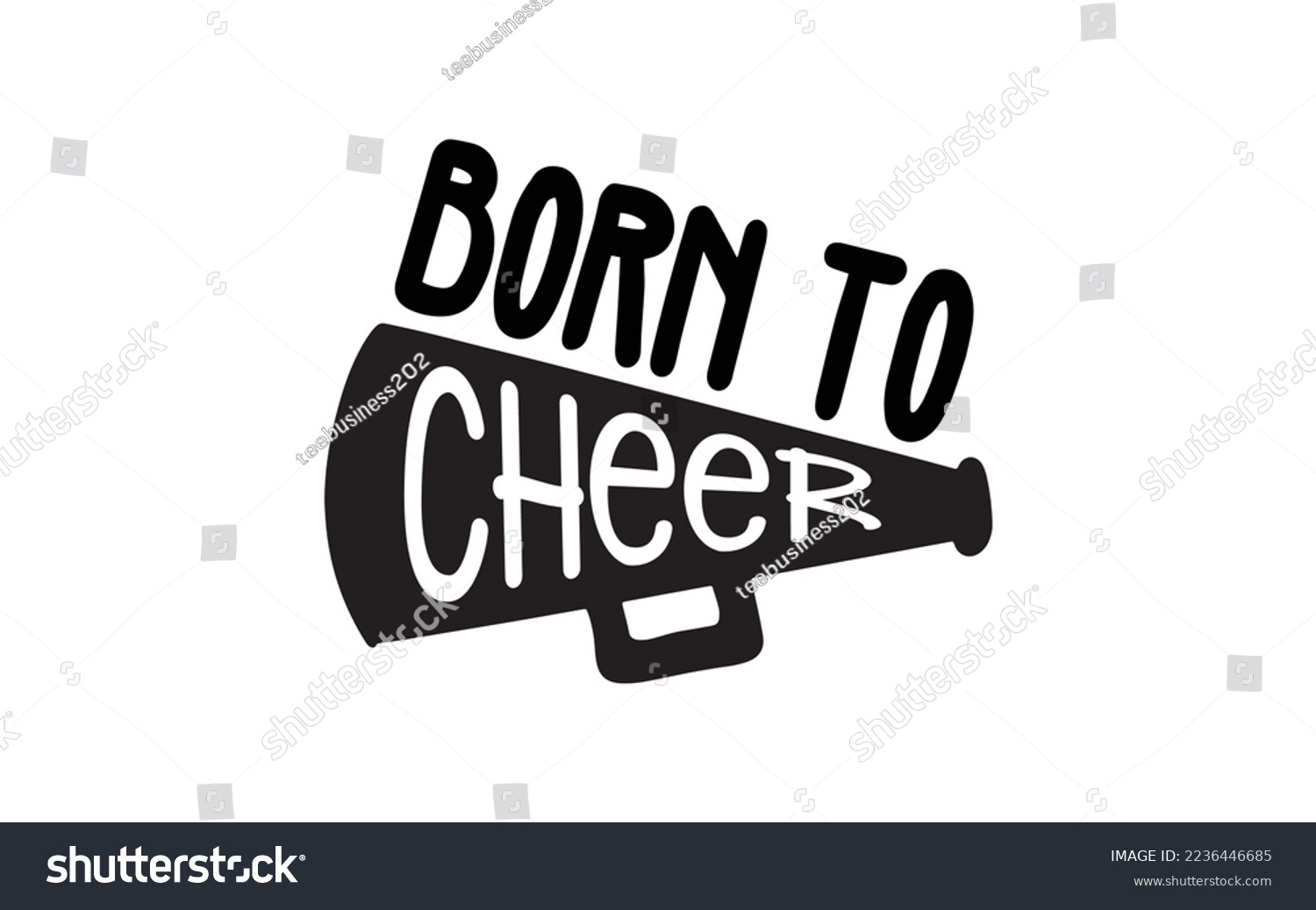 SVG of Born to cheer t-shirt design man and women vector file svg