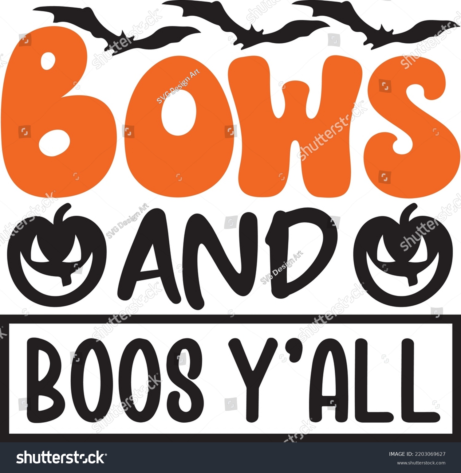 SVG of Bows And Boos Y'all  Halloween svg design  svg