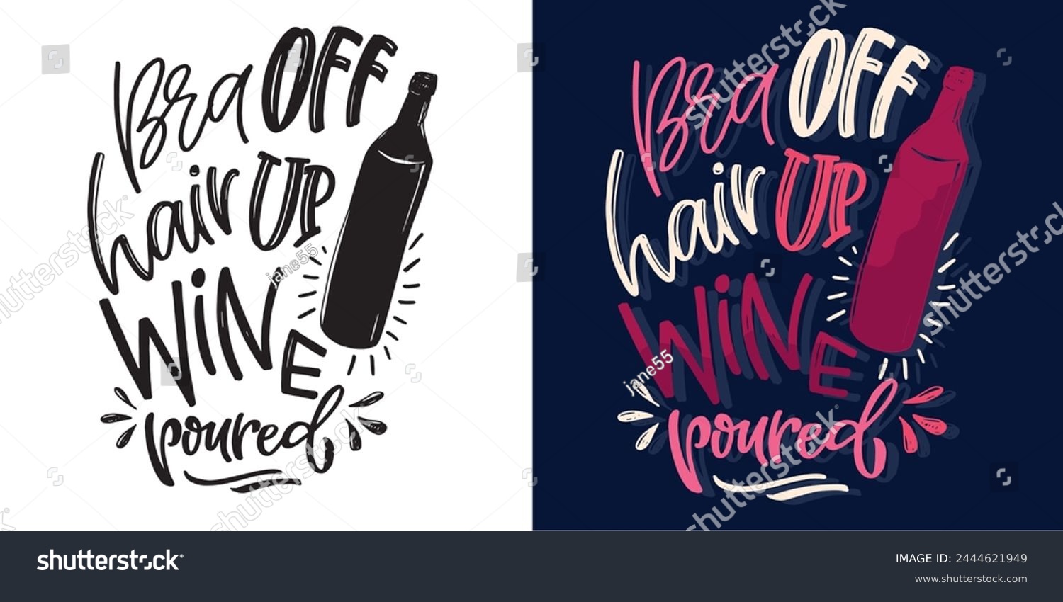SVG of Bra off, wine poured. Funny hand drawn doodle lettering quote. Lettering print t-shirt design. 100% vector file. svg