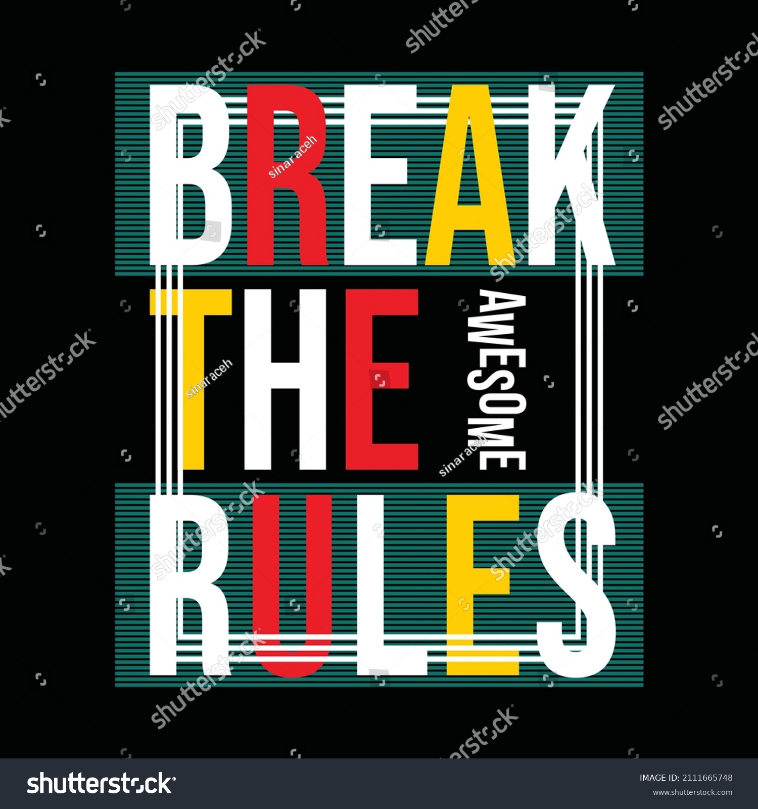 Break Rules Awesome Typography Graphic Design Stock Vector (Royalty ...