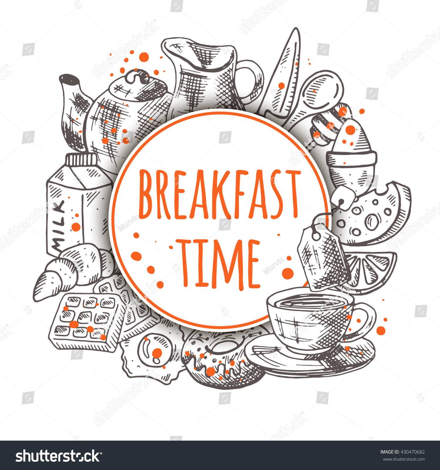 Breakfast Time Hand Drawn Vector Illustration With Food Elements Milk Cheese Omelette Breakfast Time Hand Drawn Vector Illustration With Food Elements Milk Cheese Omelette
