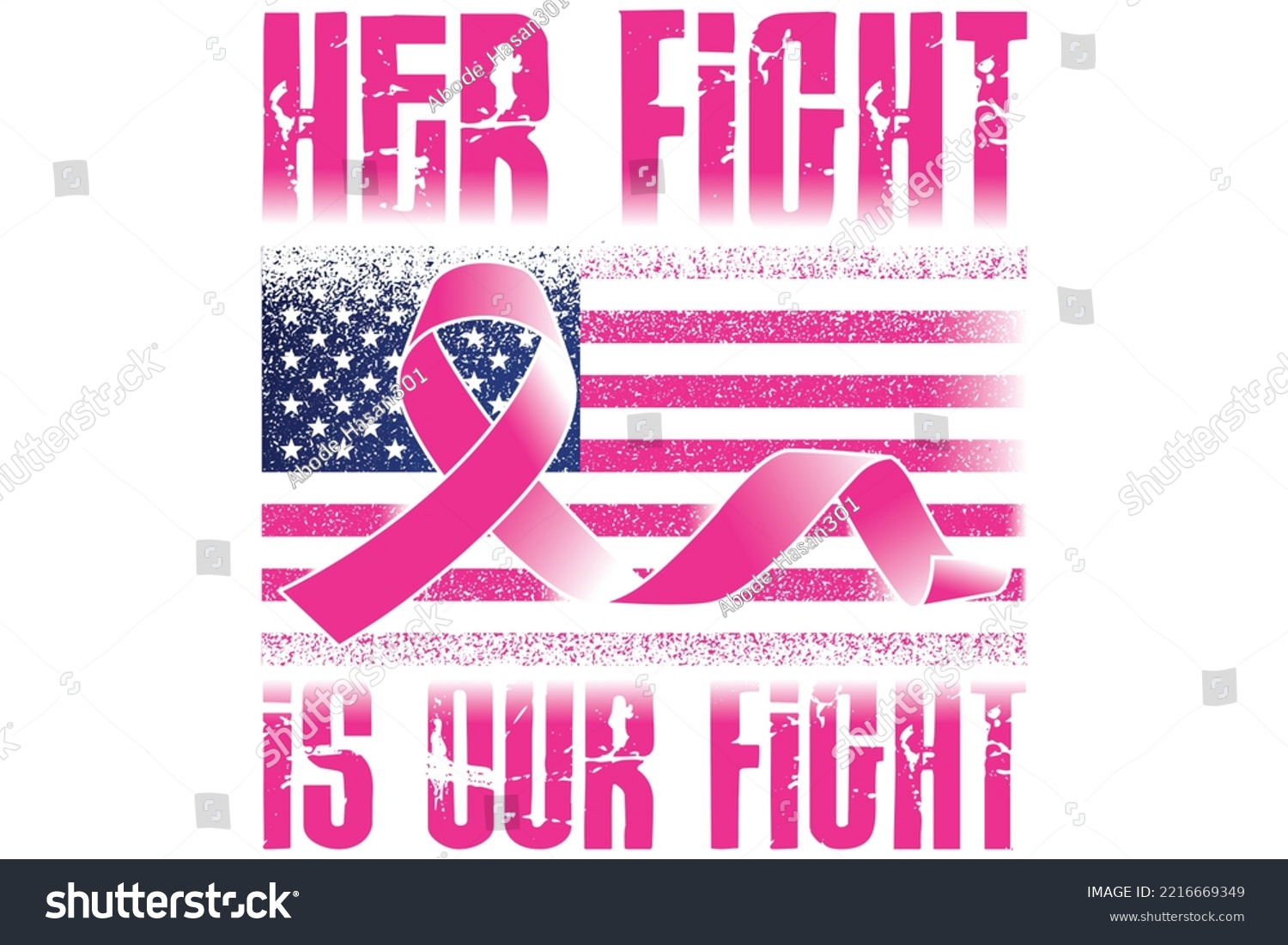 SVG of Breast Cancer Awareness T-Shirt Design, Breast Cancer T shirt Design, T shirt Designs, Breast Cancer Vector, USA Flag Breast Cancer Png T shirt Design, Her fight is our fight Svg design, svg