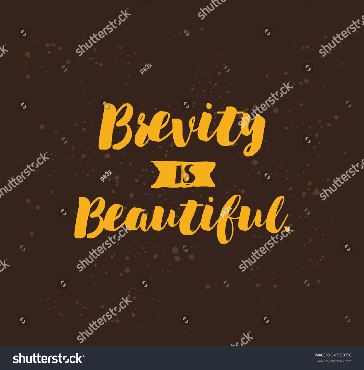 Brevity Beautiful Inspirational Quote Motivation Typography Stock 