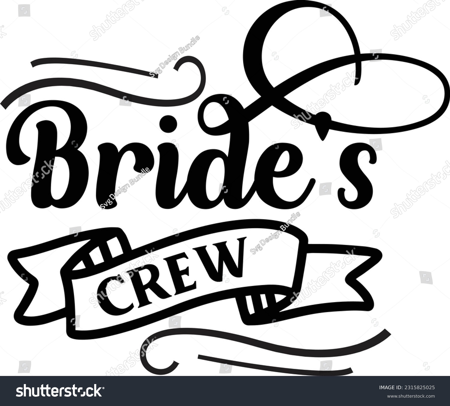 SVG of Bride's crew svg, wedding SVG Design, wedding quotes design svg