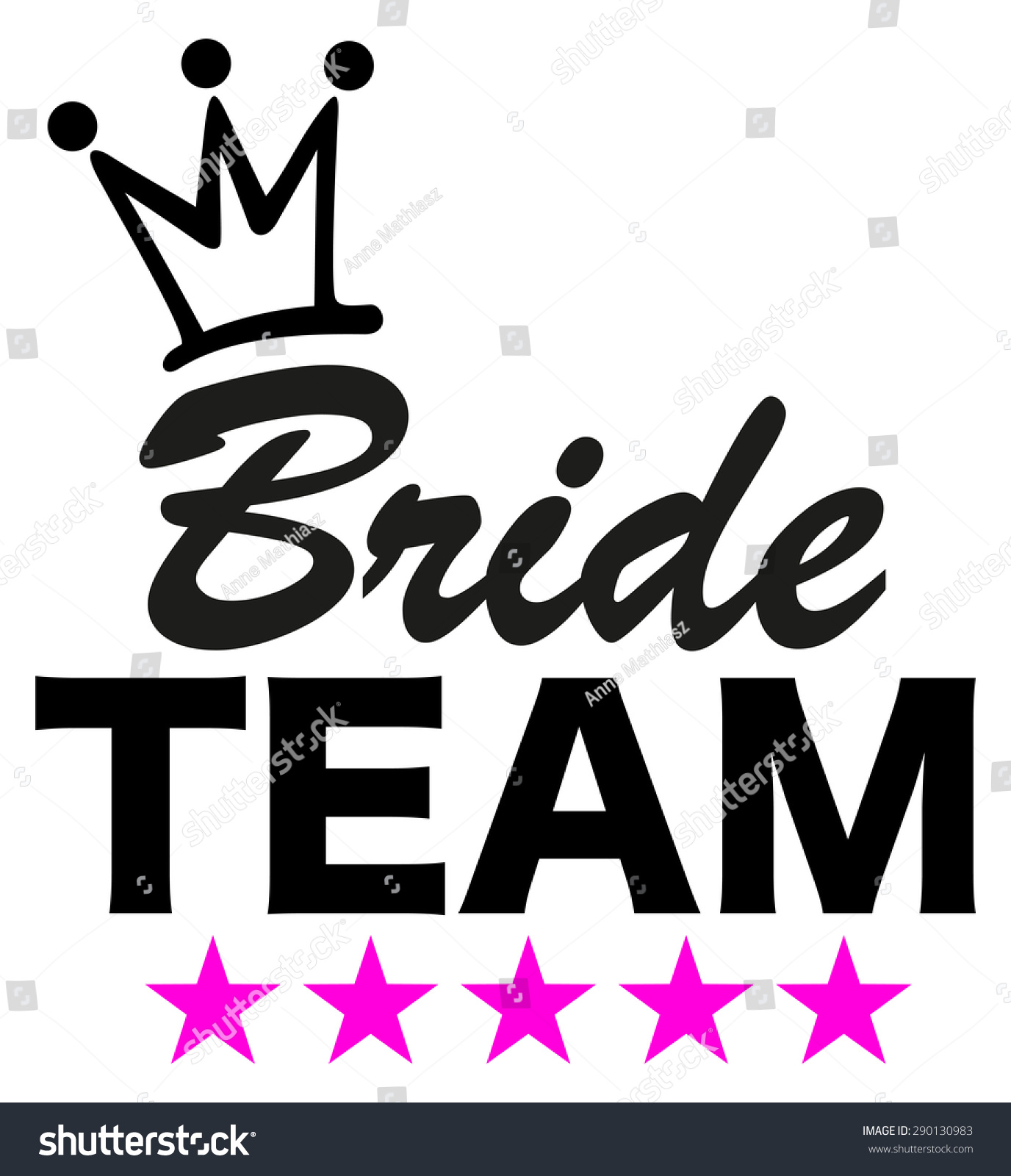 Bride Team, 5 Stars, Crown, Wedding Stock Vector Illustration 290130983 ...