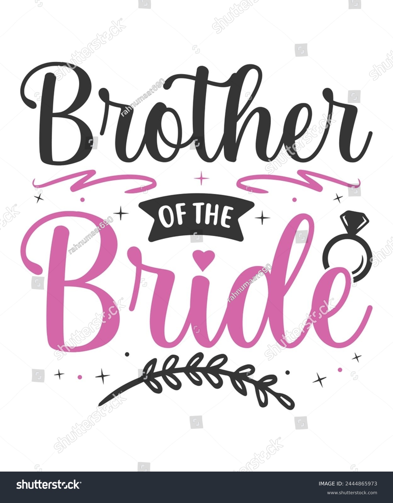 SVG of Brother of the bride wedding bride groom svg