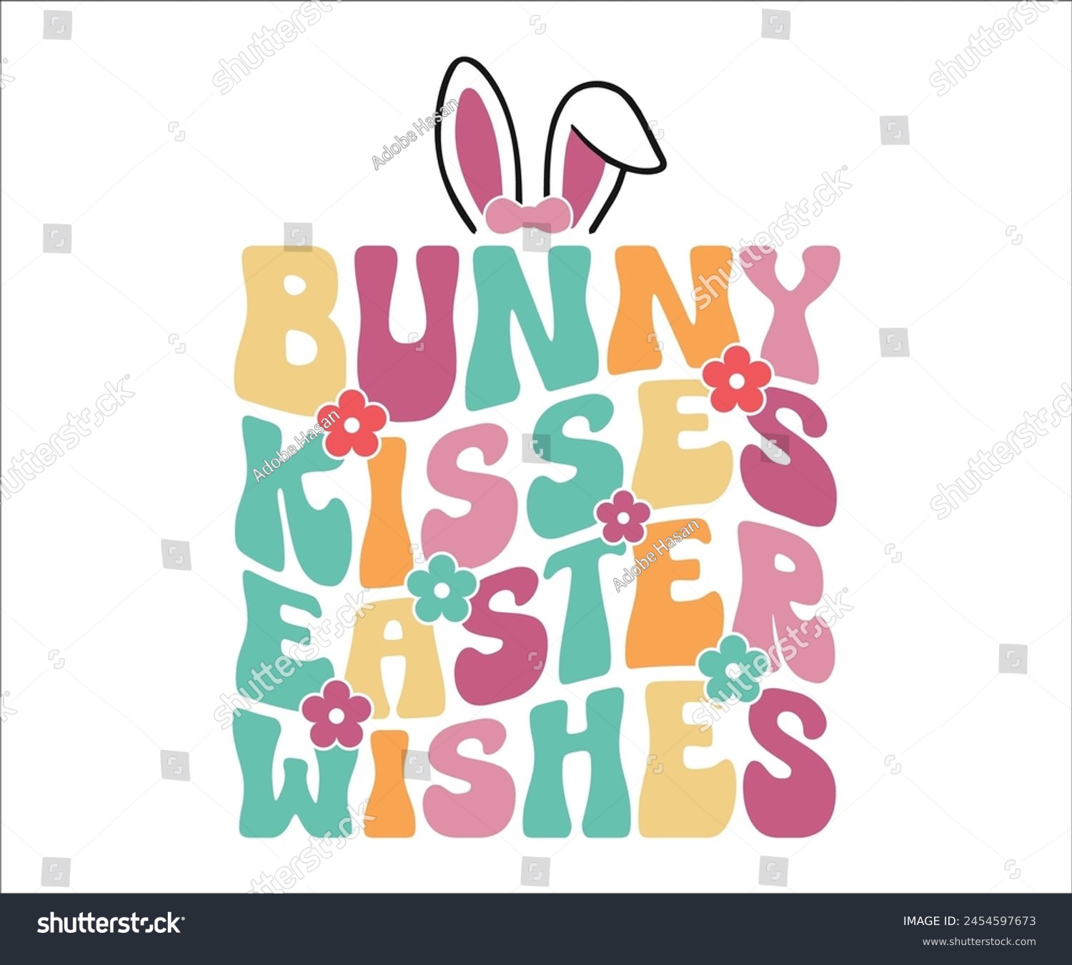 SVG of Bunny kisses Easter Wishes Retro,Groovy,Wavy,Easter Svg,Bunny Svg,Easter Quotes,Easter T-shirt,Cut File svg