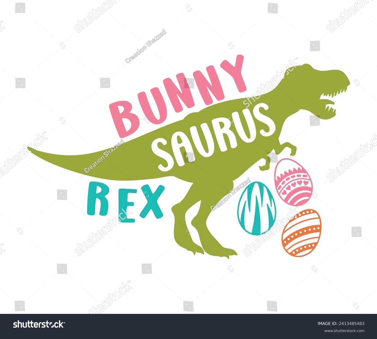 SVG of Bunny saurus rex T-shirt, Happy Easter Shirts, Hunting Squad, Easter Quotes, Easter for Kids, March Shirt, Welcome Spring, Cut File For Cricut And Silhouette svg