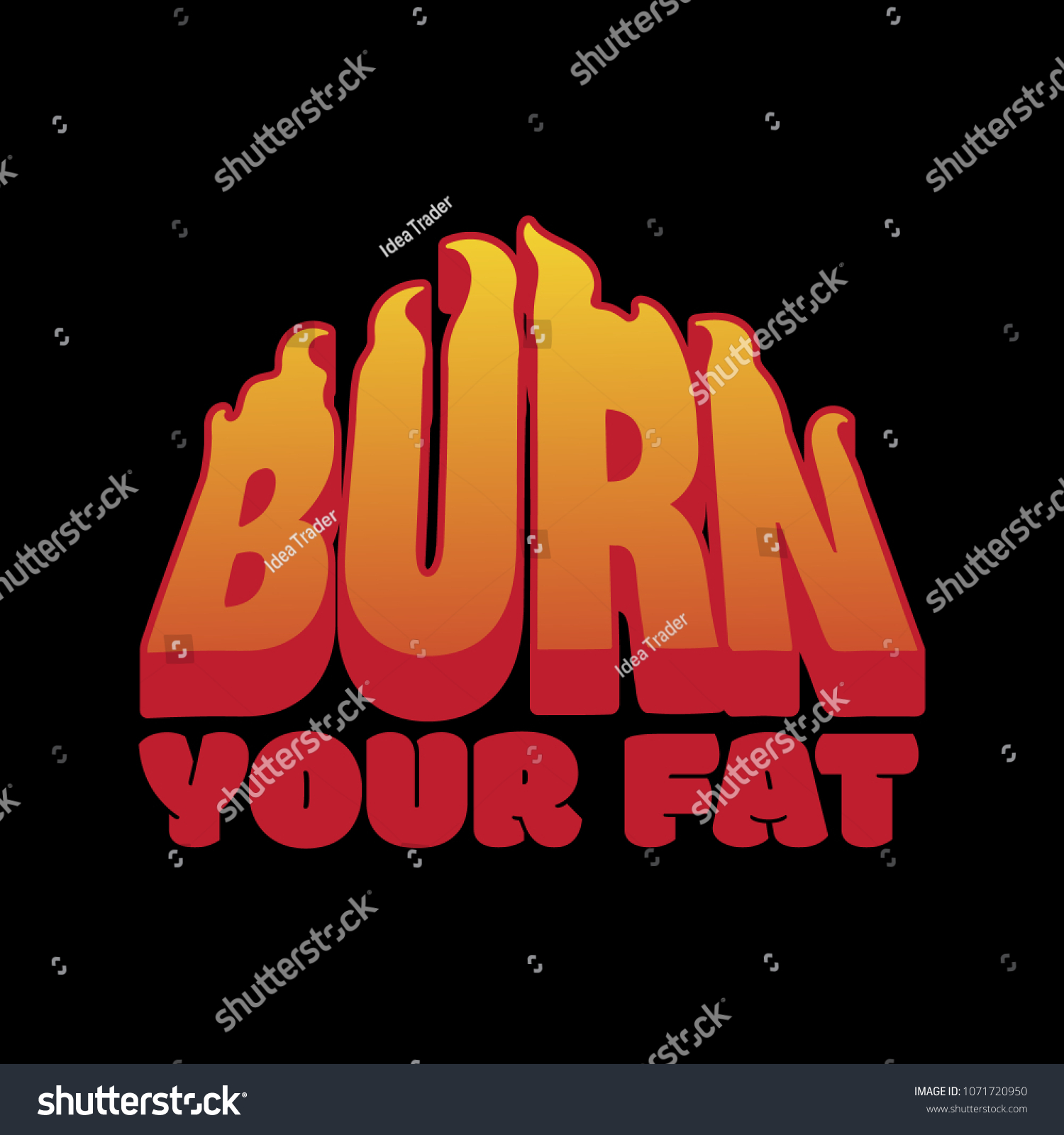 Burn Your Fat Vector Placard Inscription Stock Vector (Royalty Free ...