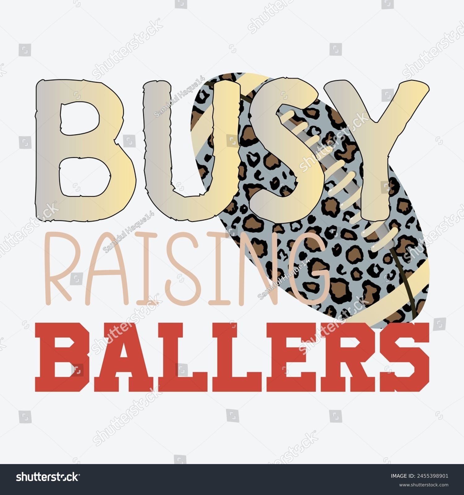 SVG of Busy Raising Ballers Baseball Sublimation Design svg