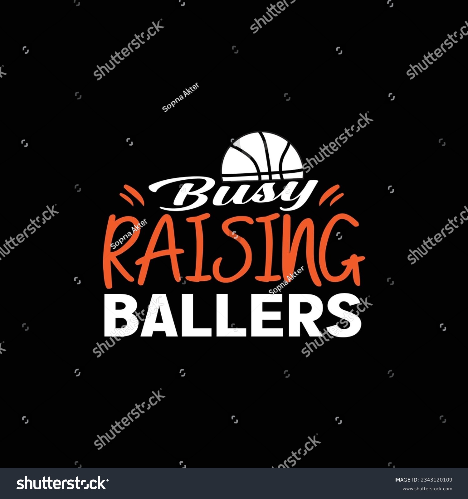 SVG of Busy raising ballers  svg T shirt design graphic svg