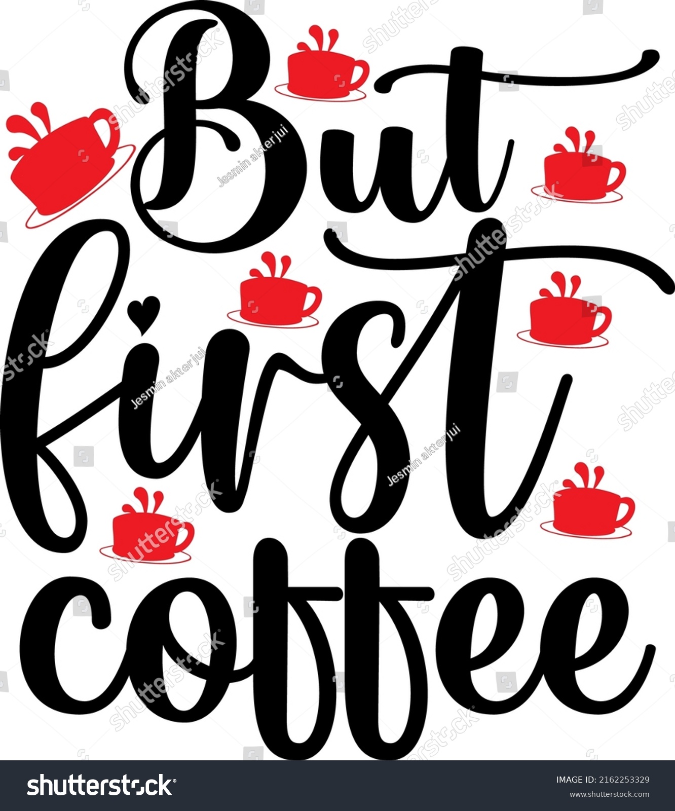 SVG of But first coffee - SVG design . graphic design svg