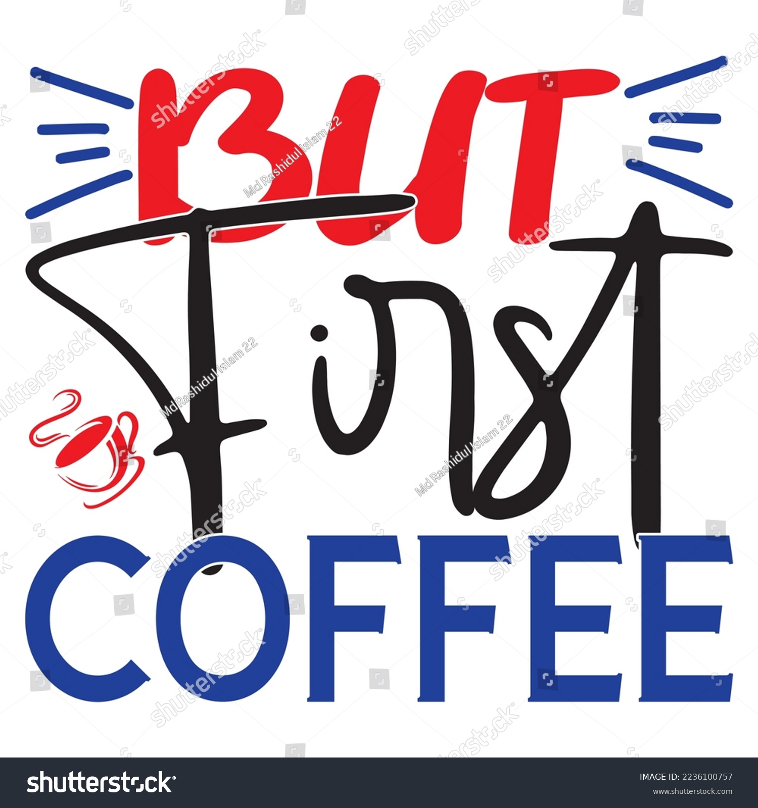 SVG of But First Coffee SVG Design Vector File. svg