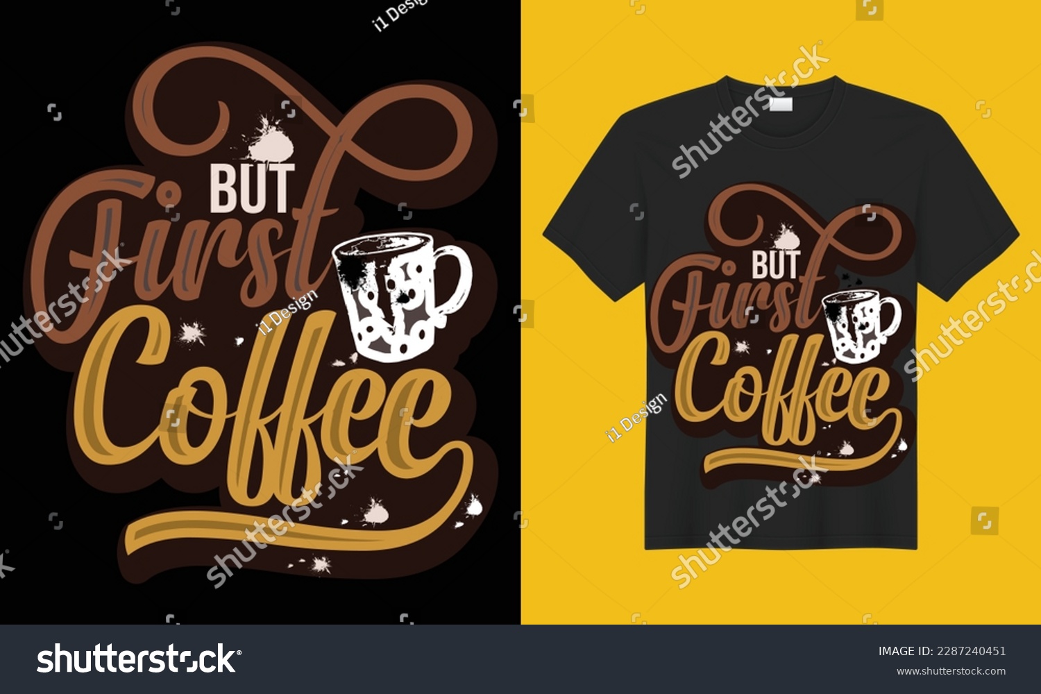 SVG of But First Coffee SVG Typography Colorful T-shirt Design Vector Template. Hand  Lettering Illustration And Printing for T-shirt, Banner, Poster, Flyers, Etc. svg