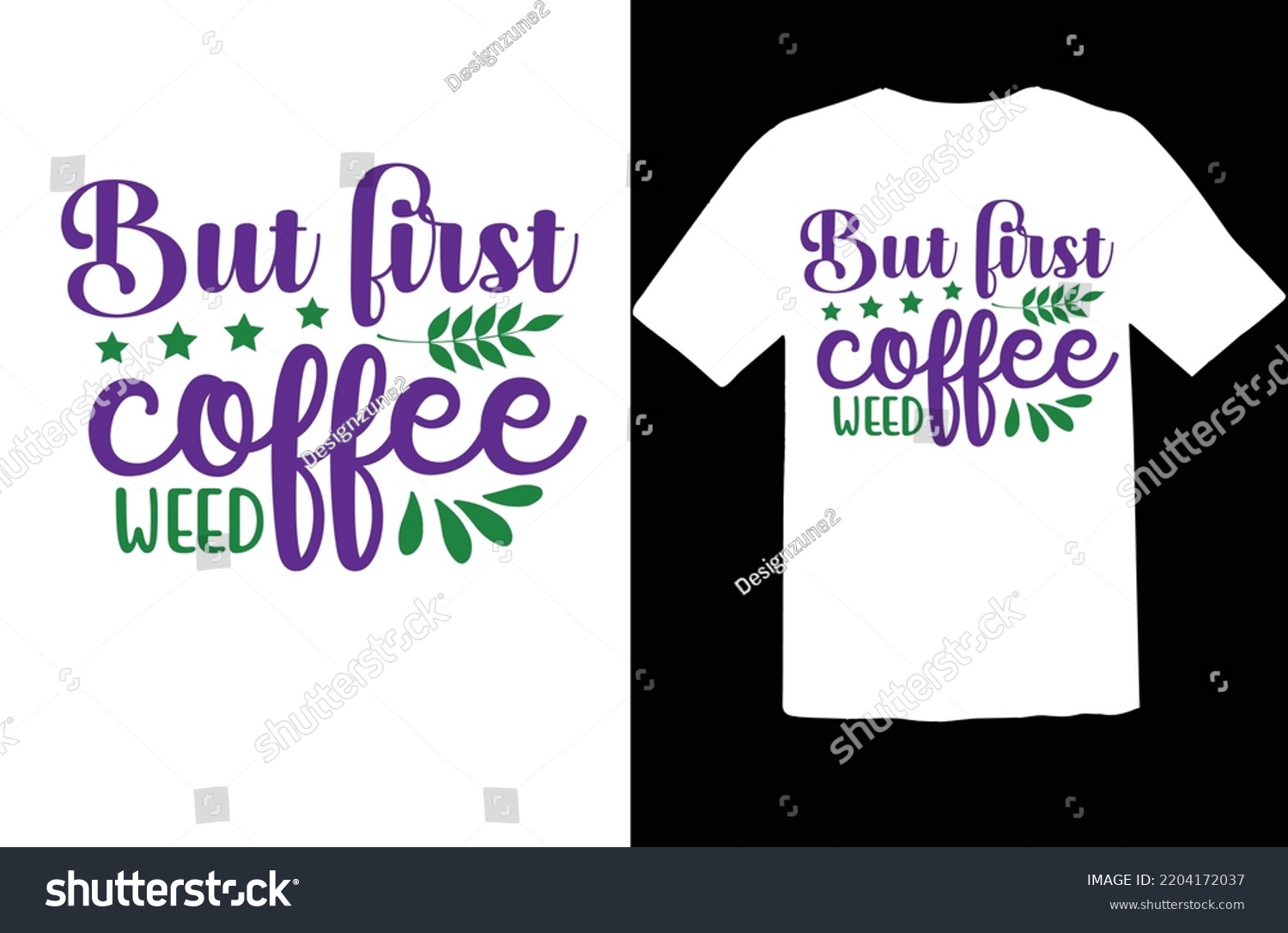 SVG of But first coffee weed svg design svg
