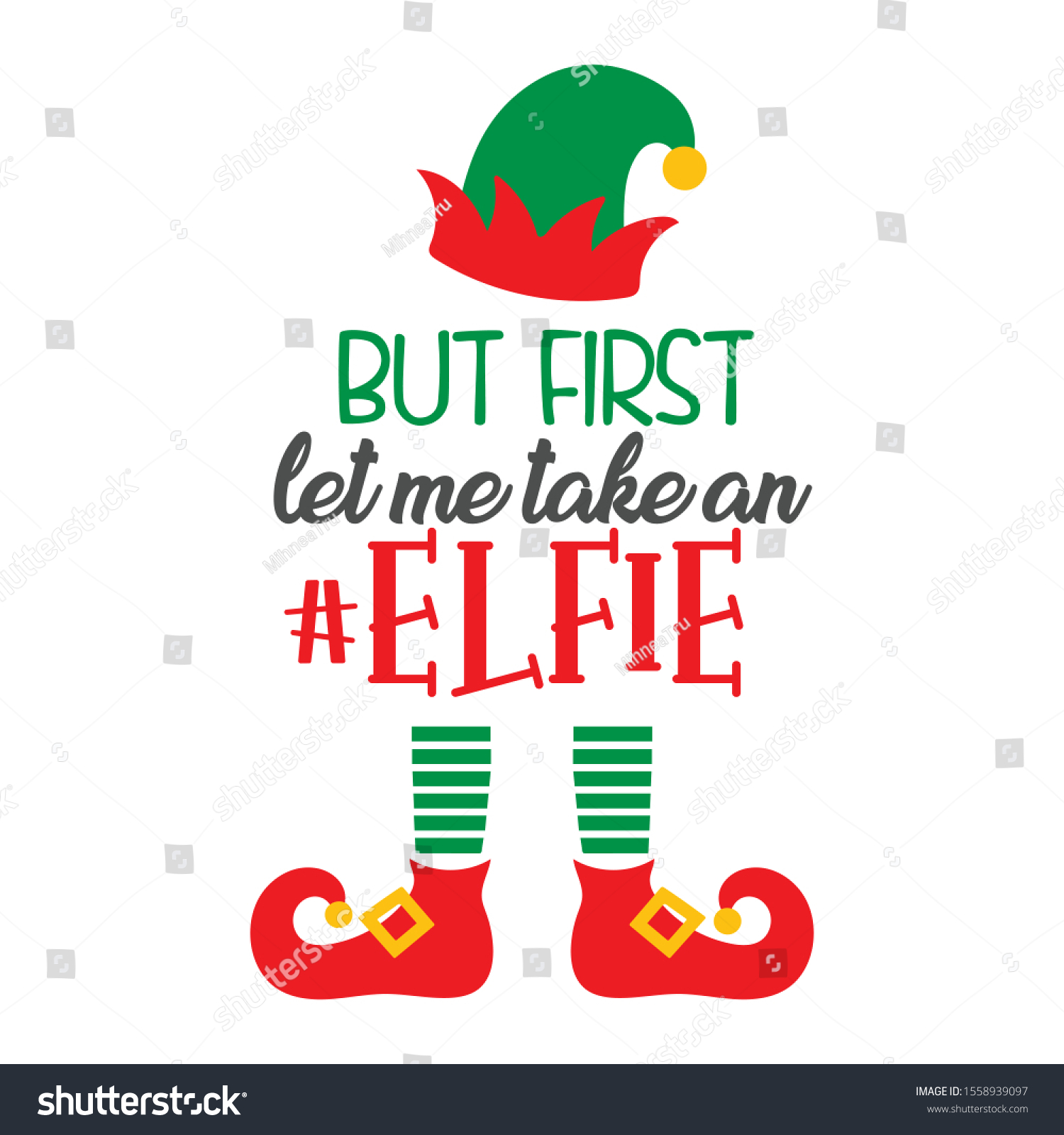 Take an elfie let me But First
