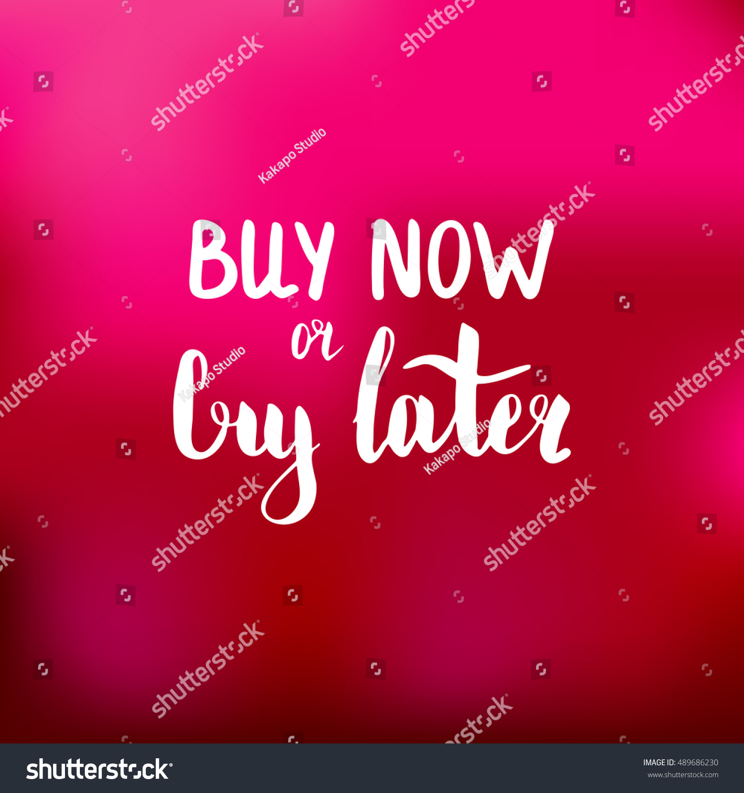 Buy Now Cry Later Illustration Handlettering Stock Vector (Royalty Free) 489686230