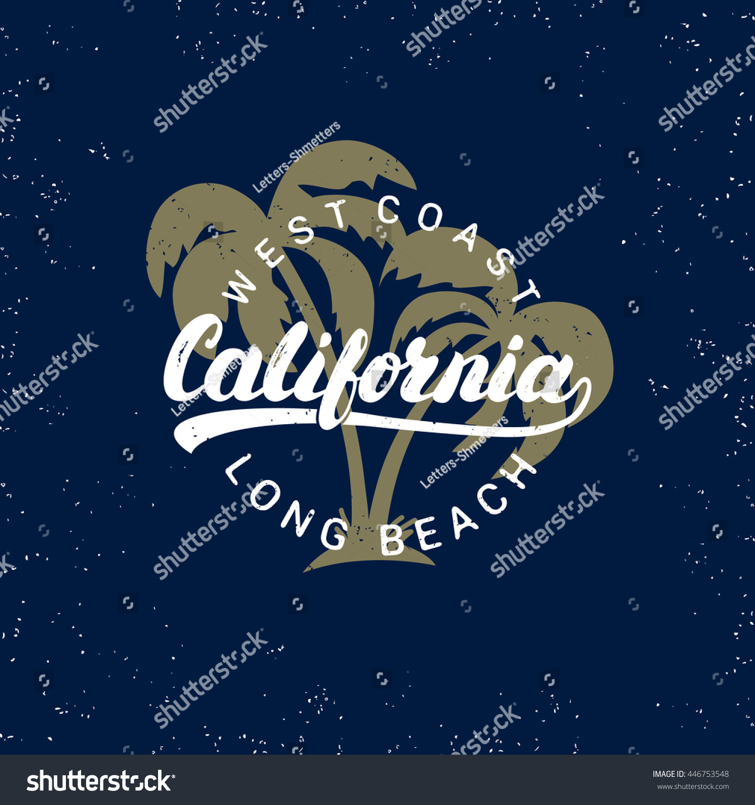 California Hand Written Lettering With Palms Background. Grunge Texture ...