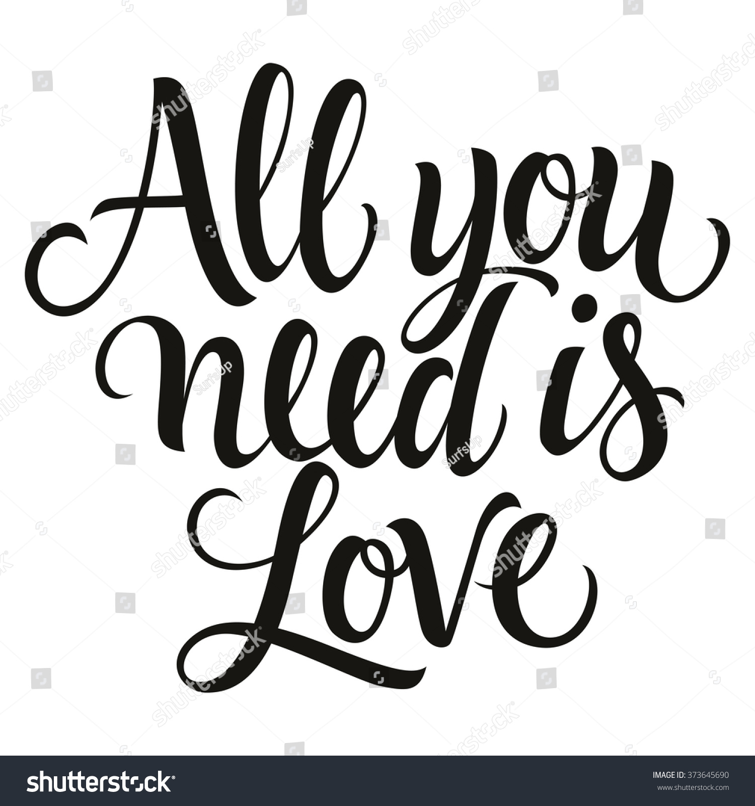 3,888 All we need is love, calligraphy Images, Stock Photos & Vectors ...