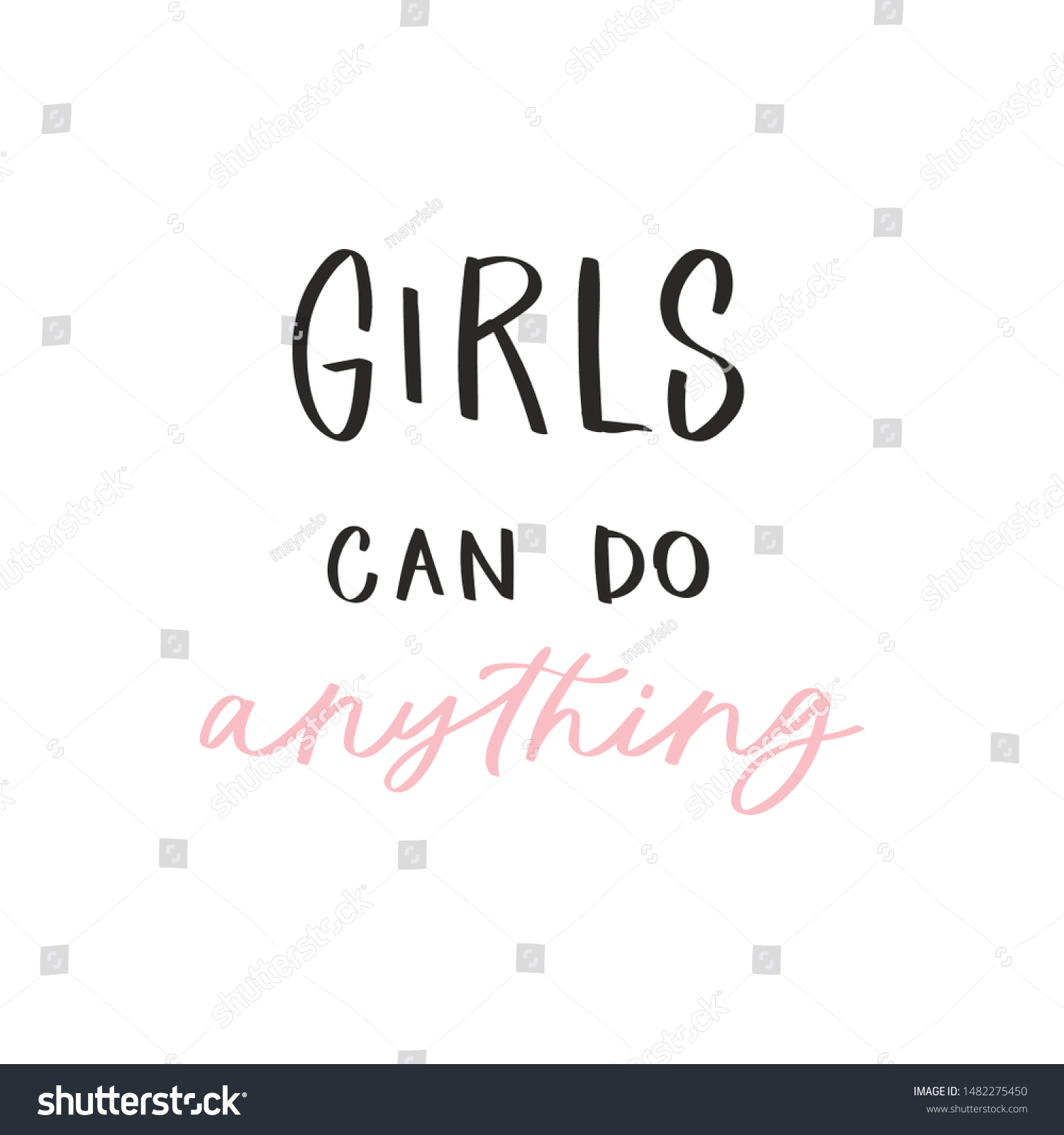 Calligraphy Handwritten Quote Girls Can Do Stock Vector (Royalty Free ...