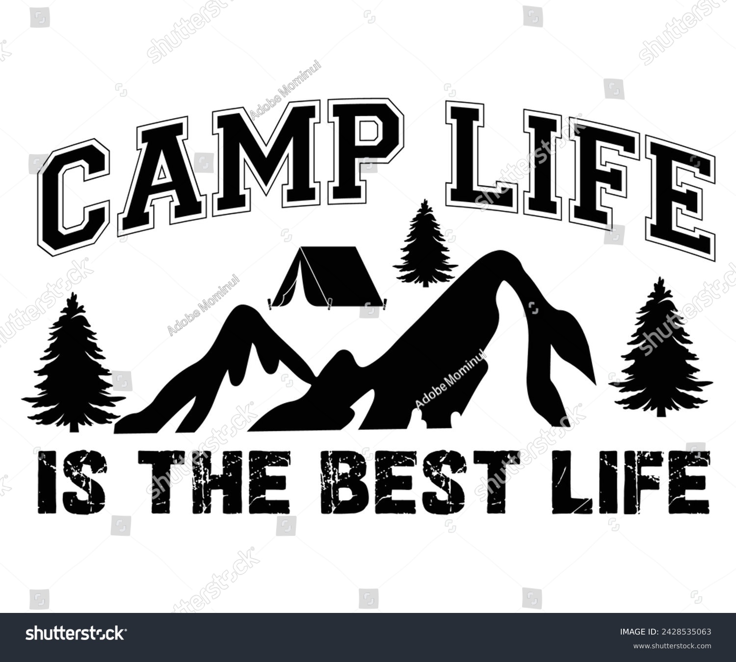 SVG of Camp Life Is The Best Life Svg,Happy Camper Svg,Camping Svg,Adventure Svg,Hiking Svg,Camp Saying,Camp Life Svg,Svg Cut Files, Png,Mountain T-shirt,Instant Download svg