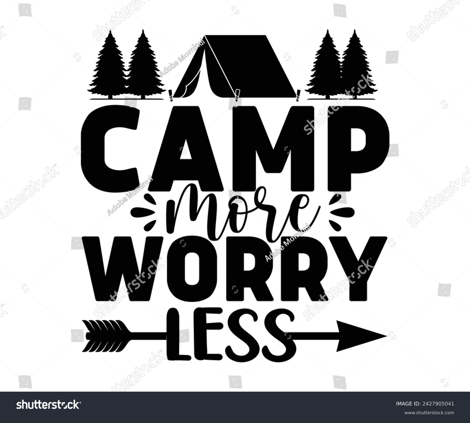 SVG of Camp More Worry Less Svg,Happy Camper Svg,Camping Svg,Adventure Svg,Hiking Svg,Camp Saying,Camp Life Svg,Svg Cut Files, Png,Mountain T-shirt,Instant Download svg
