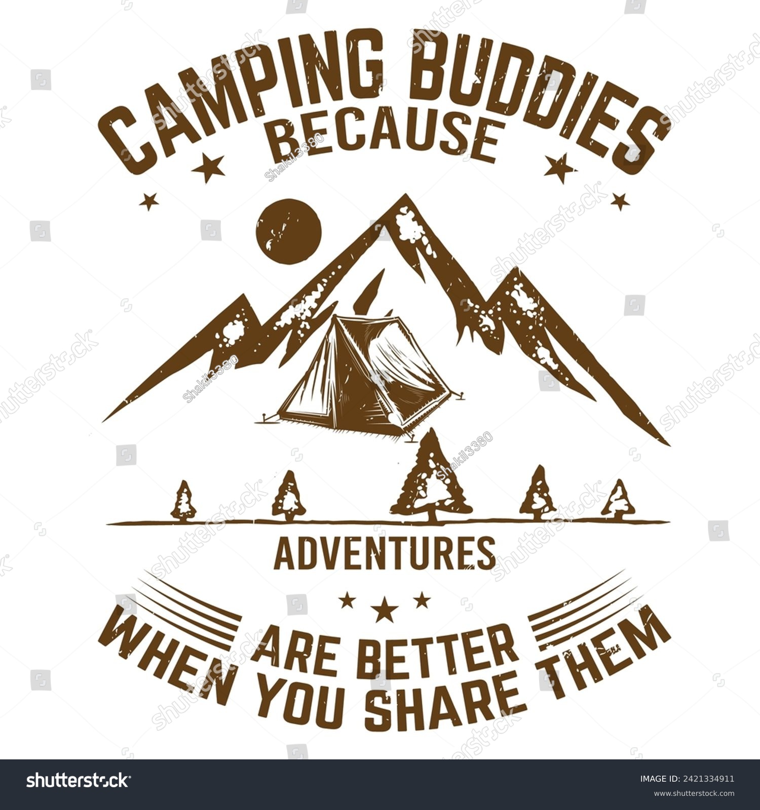 SVG of Camping buddies Because adventures are better when you share them camping t shirt design  svg