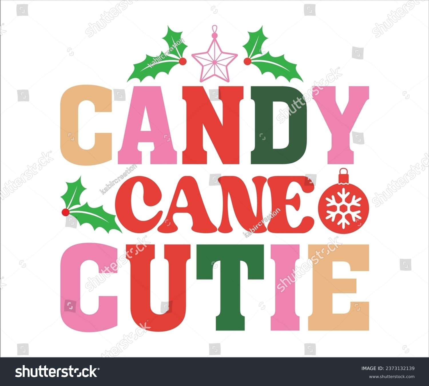 SVG of Candy Cane Cutie, Merry Christmas T-shirts, Funny Christmas Quotes, Winter Quote, Christmas Saying, Holiday, T-shirt, Santa Claus Hat, New Year, Snowflakes Files svg