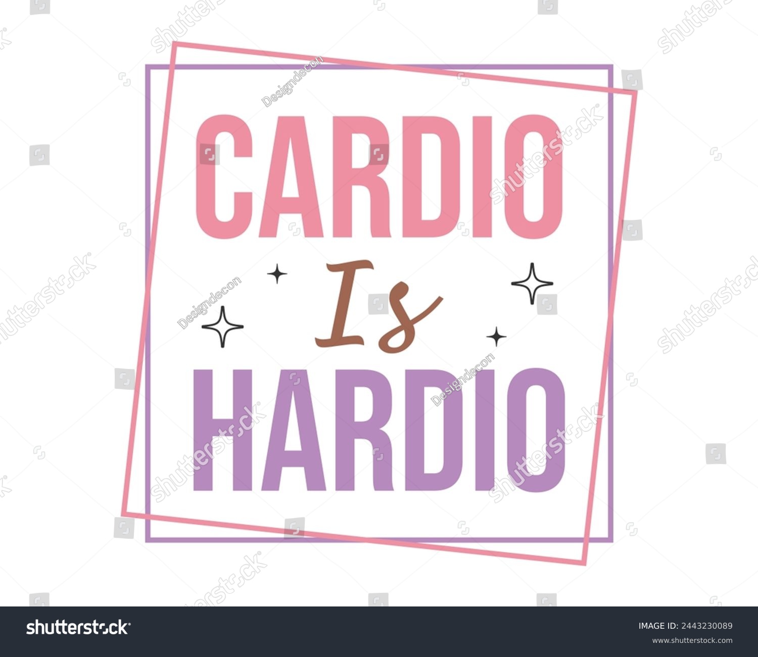 SVG of Cardio is hardio Workout Gym Quote Lettering Retro Pink typography sign art on white background svg