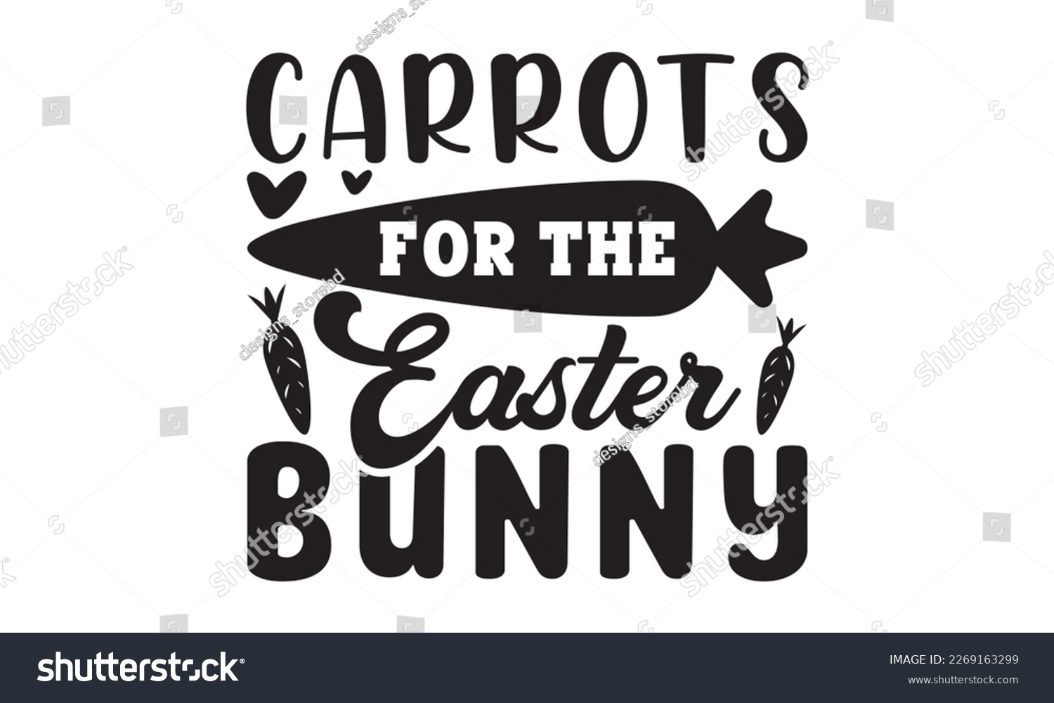SVG of Carrots for the easter bunny svg, easter svg, bunny bundle, happy easter bunny svg, easter t shirt, Bunny face, T-SHIRT PNG, vector, spring svg, Egg for Kids, Cut File Cricut, Printable Vector Illustr svg