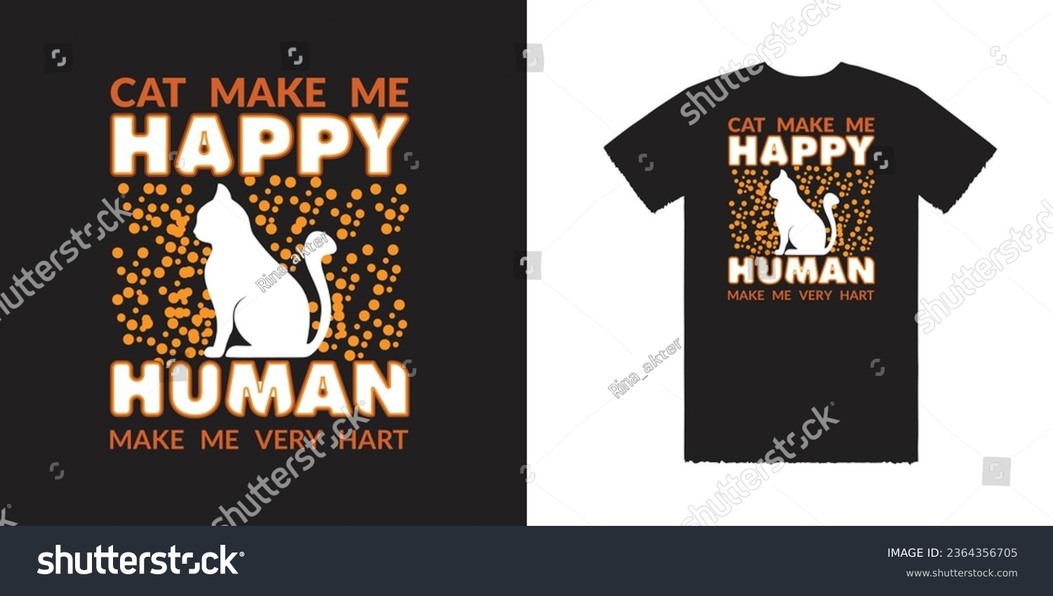 SVG of Cat make me happy Human make me very hart Vector T Shirt Design, Cat Vector T Shirt Design, Cat T Shirt, Cat Tee svg
