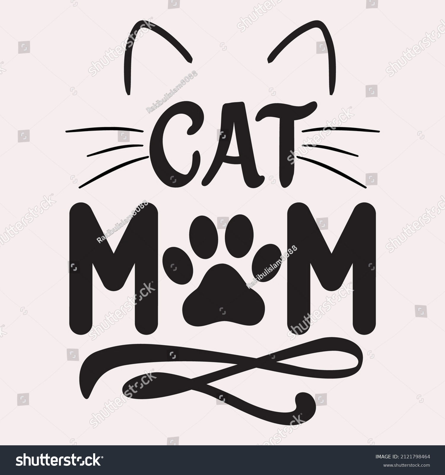 SVG of Cat Mom T Shirt Design, Inspiration graphic design typography element, Pet mom quote. svg