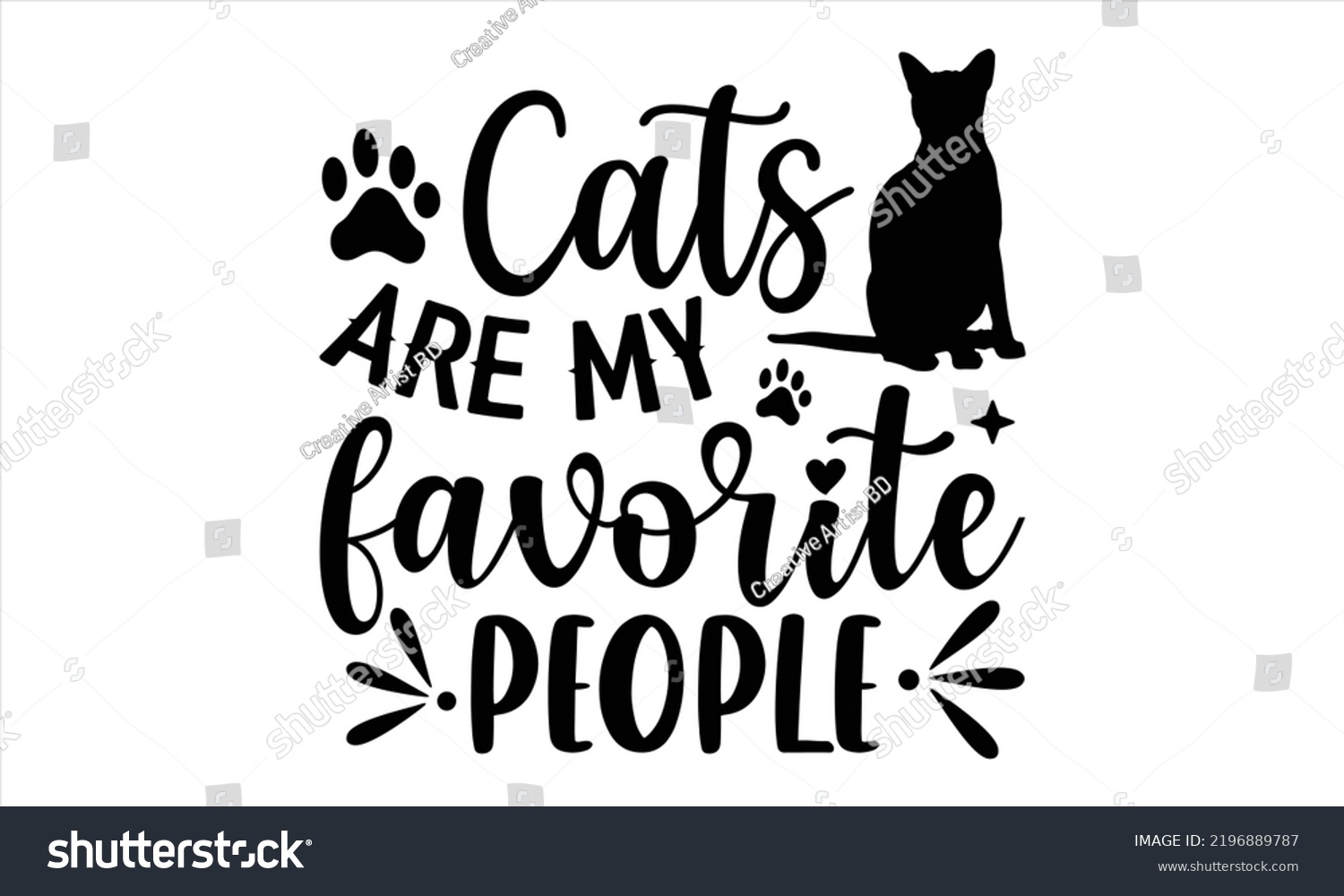 SVG of Cats Are My Favorite People - Cat Mom T shirt Design, Hand lettering illustration for your design, Modern calligraphy, Svg Files for Cricut, Poster, EPS svg