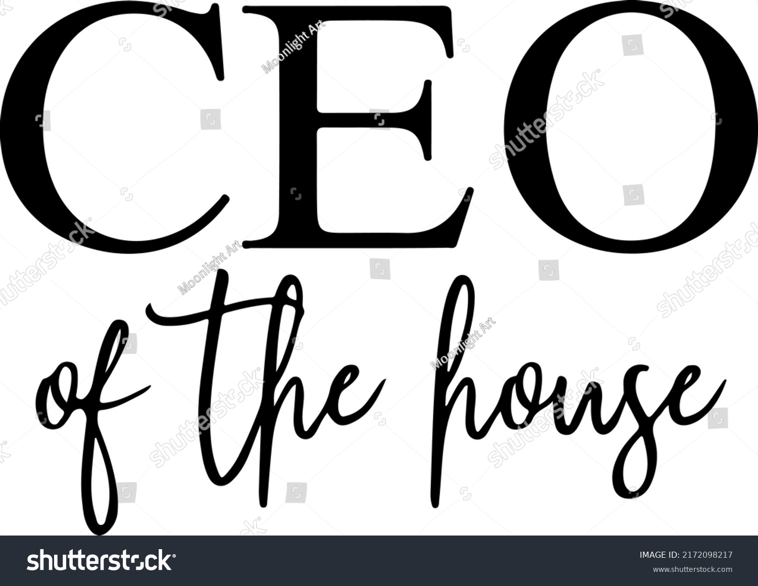 SVG of CEO Of the House SVG, Mom Boss, Lady Boss, Mom Life Svg, Mom Svg, Mommin All Day, Svg Cut Files for Silhouette, Cricut svg