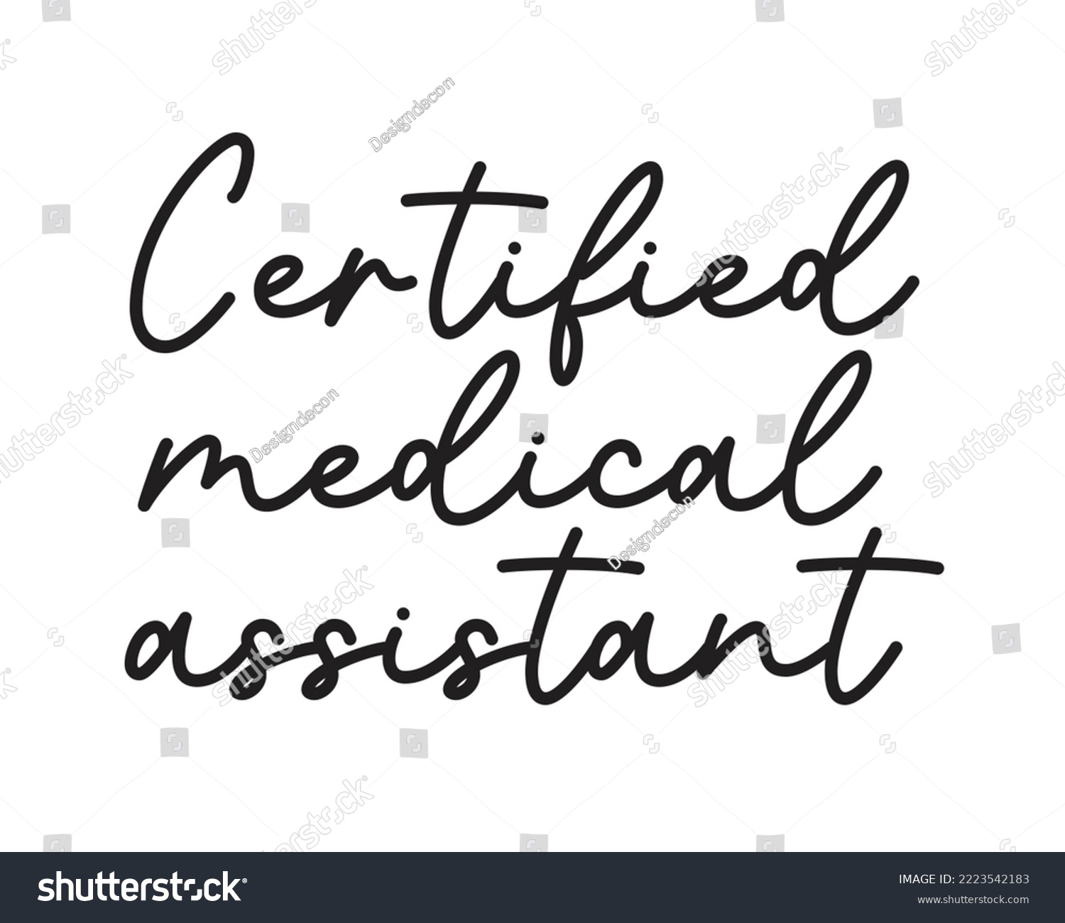 SVG of Certified Medical assistant quote minimalist typography SVG on white background svg