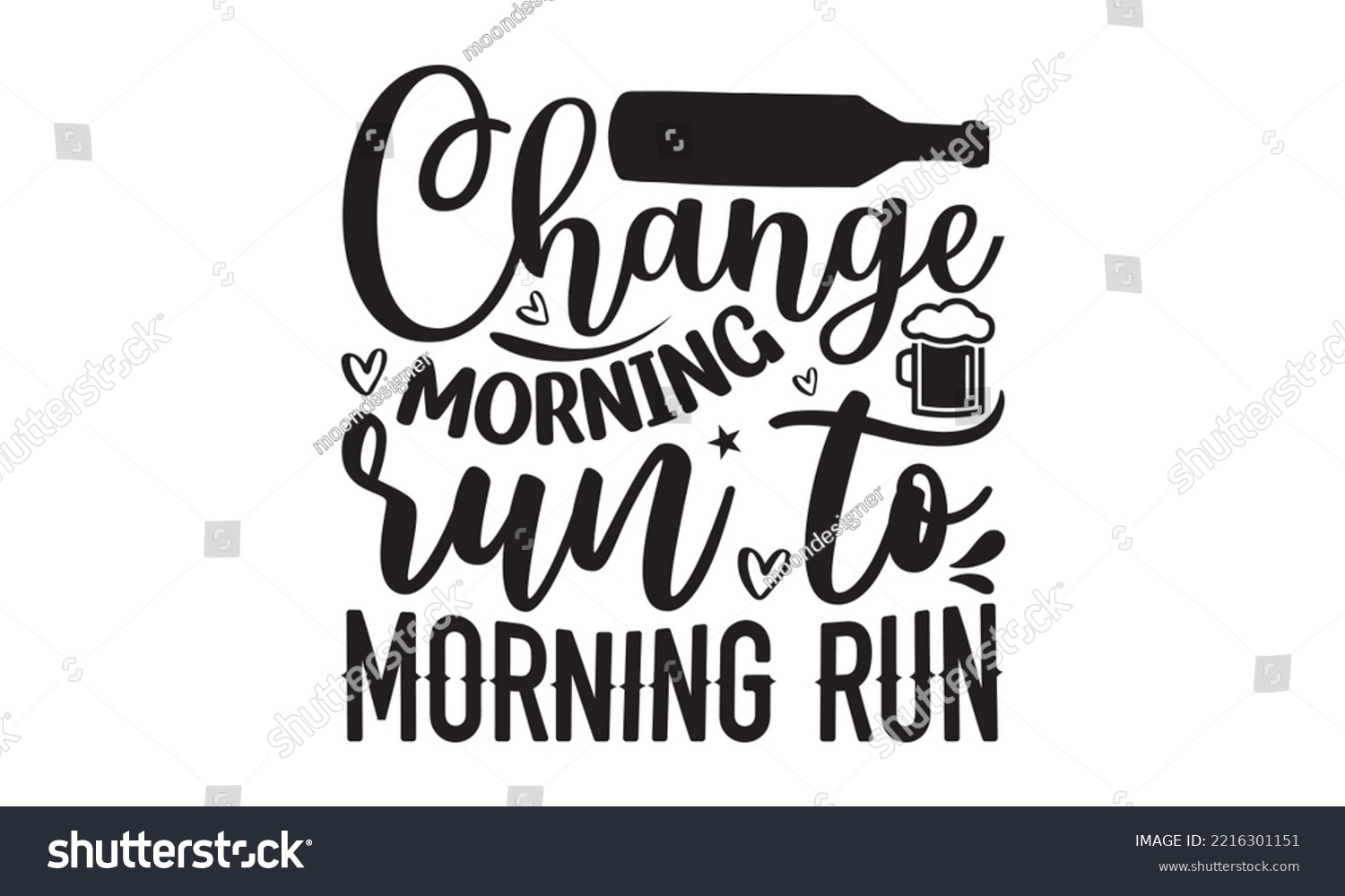 SVG of Change morning run to morning run - Alcohol SVG T Shirt design, Girl Beer Design, Prost, Pretzels and Beer, Vector EPS Editable Files, Alcohol funny quotes, Oktoberfest Alcohol SVG design,  EPS 10 svg