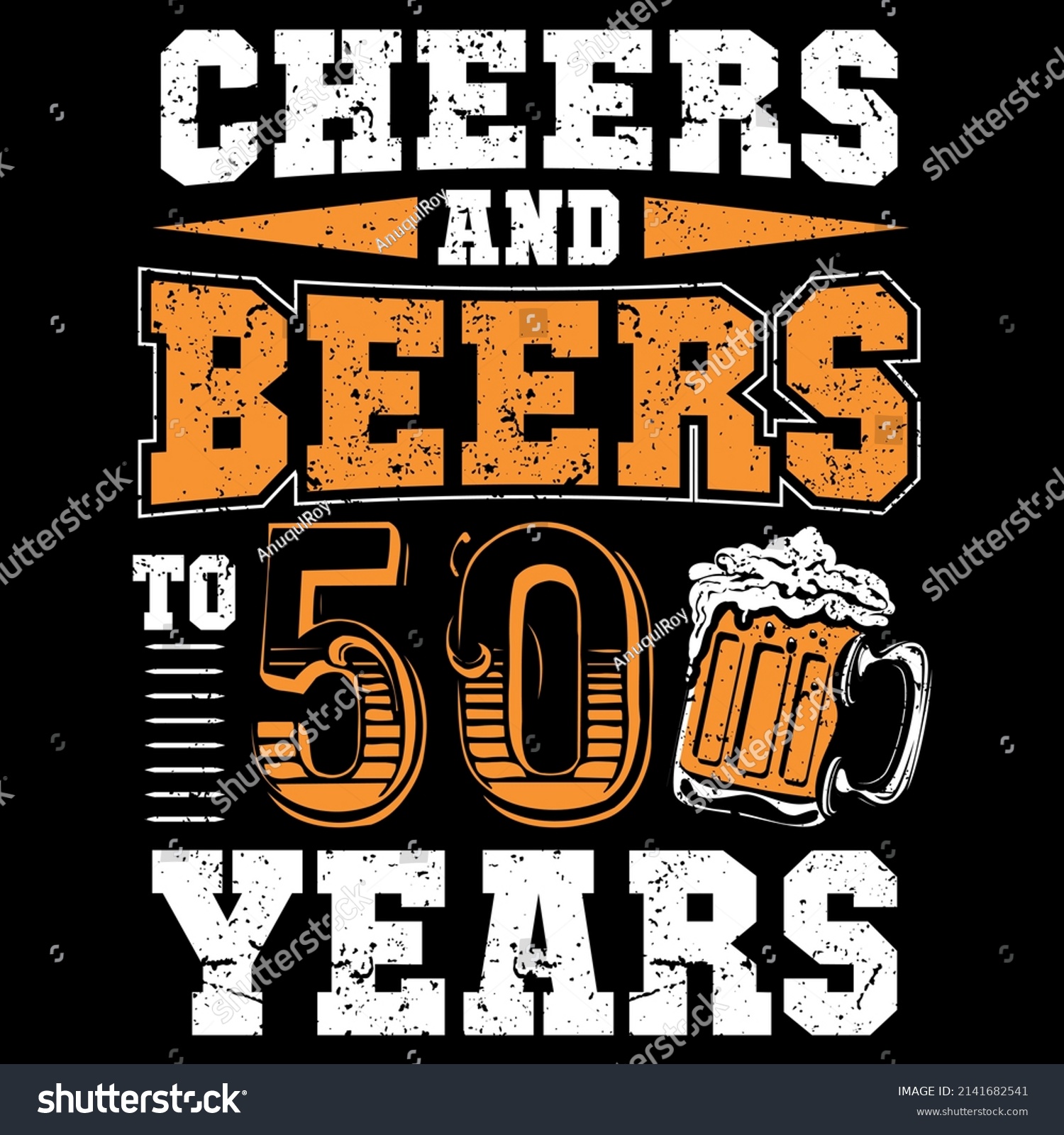 SVG of Cheers and Beers to 50 year t shirt design	 svg