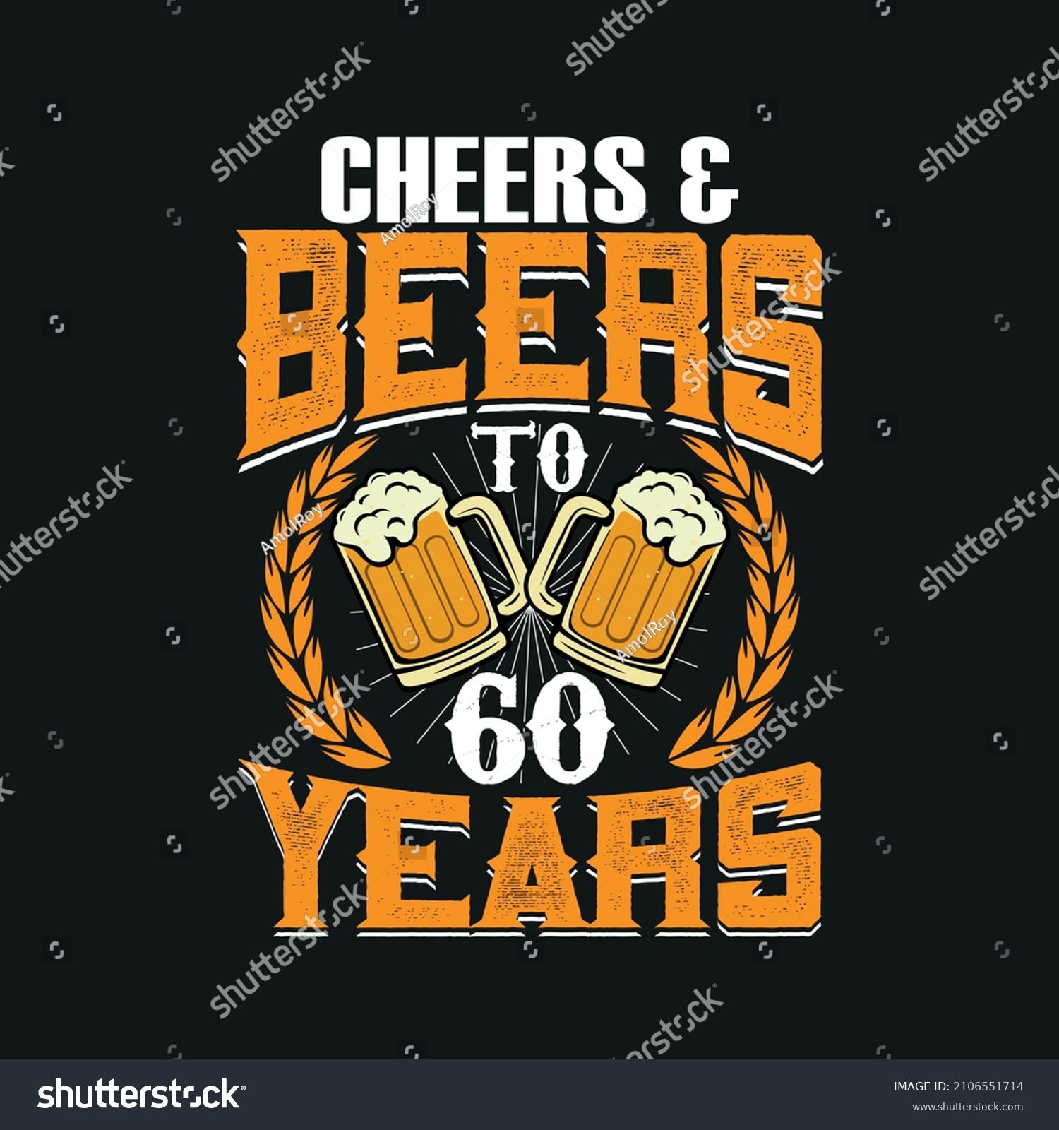 SVG of Cheers And Beers To 60 Years vintage 60 years Birthday design vector illustration eps svg