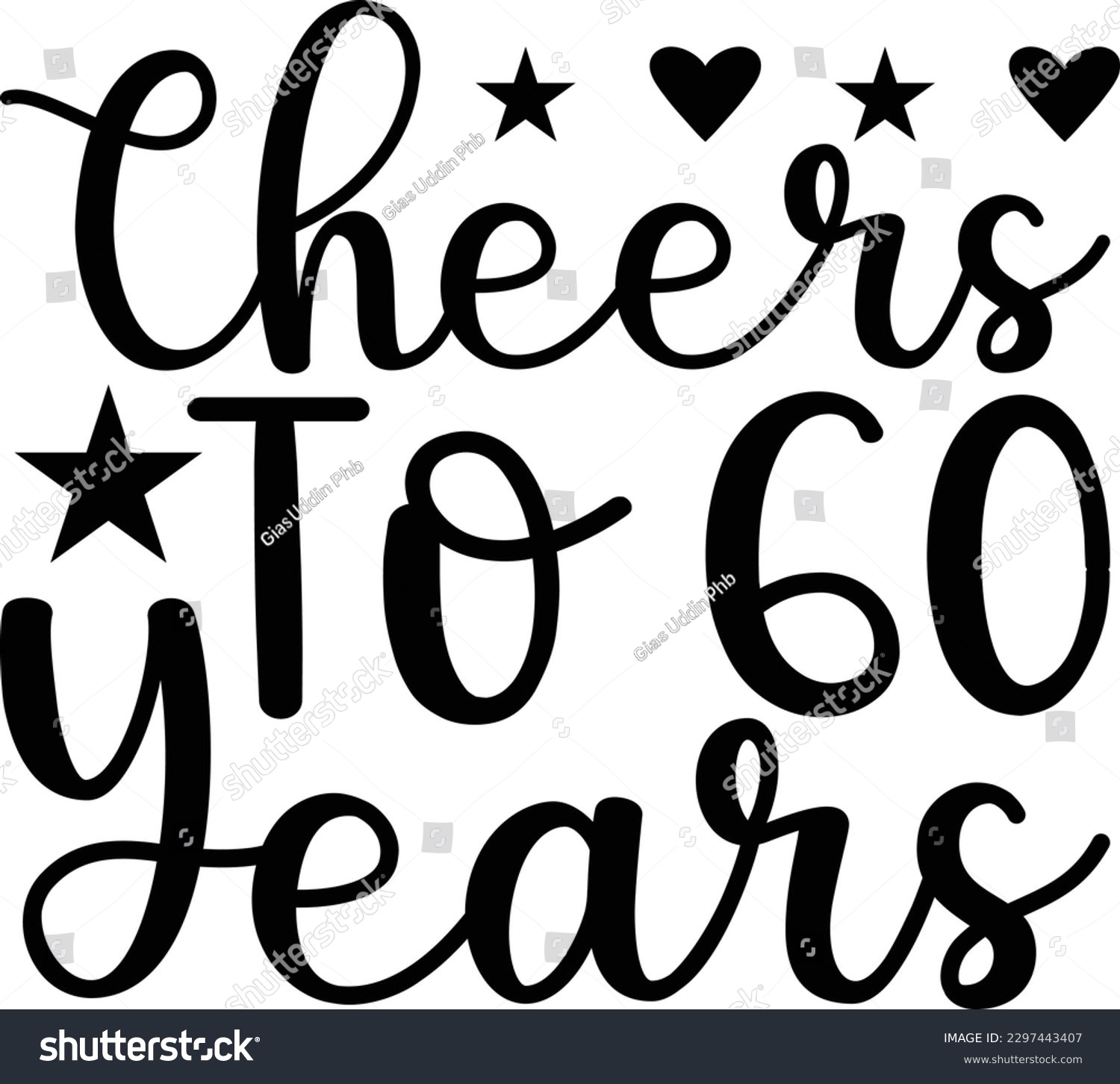 SVG of Cheers To 60 Years eps file svg