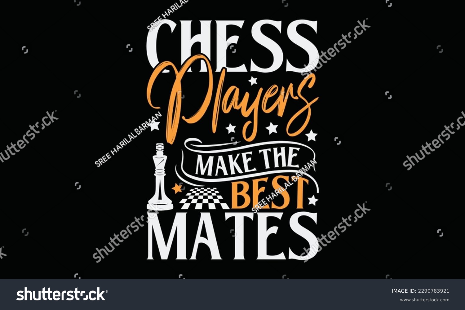 SVG of Chess players make the best mates - Chess svg typography T-shirt Design, Handmade calligraphy vector illustration, template, greeting cards, mugs, brochures, posters, labels, and stickers. EPA 10. svg