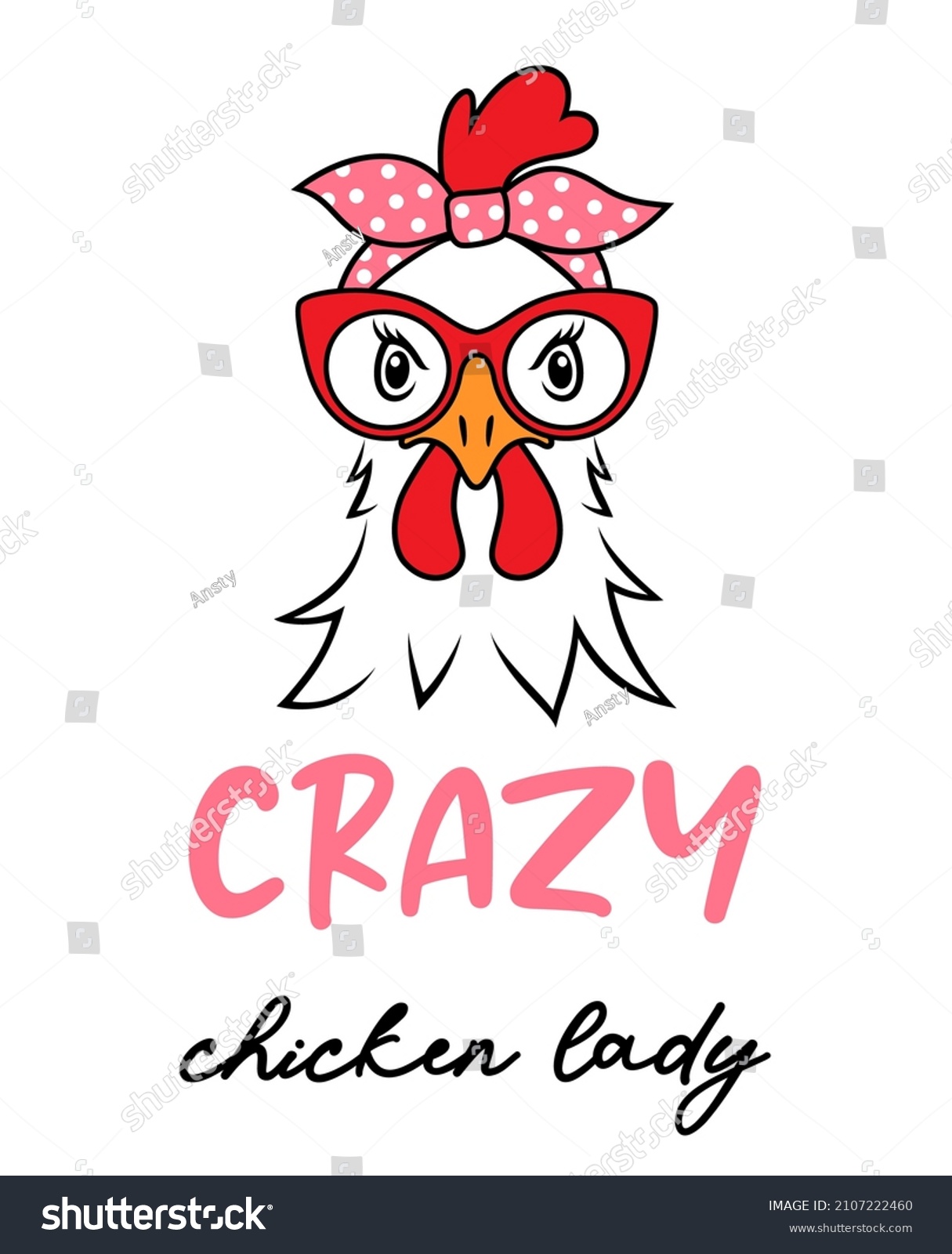 SVG of Chicken head with glasses and a bandana with a quote: crazy chicken lady. Funy farm illustration. Vector design for lovers of farm animals. svg