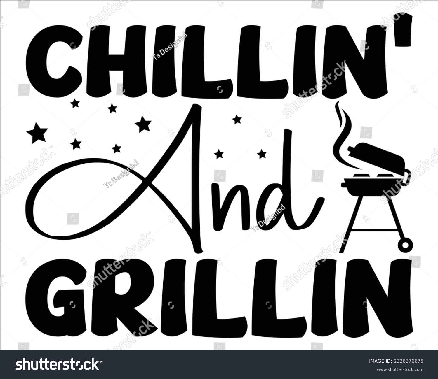 SVG of Chillin' And Grillin Svg Design,BBQ SVG design and craft files,Barbeque party. Father's Day decor. BBQ clipart,Bbq Design Svg Design svg