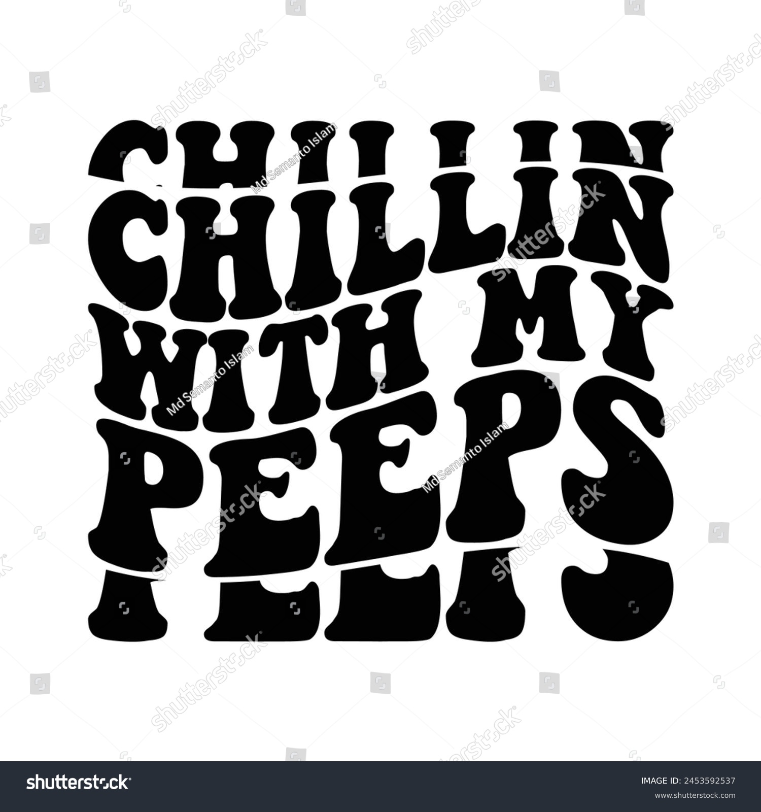 SVG of Chillin with my peeps design svg