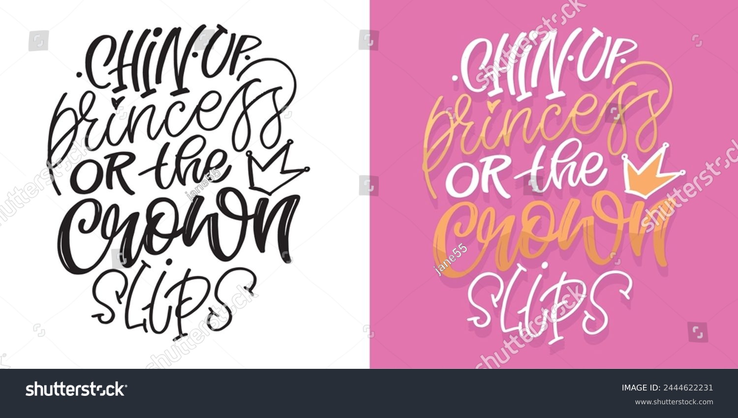 SVG of Chin up princess. Funny hand drawn doodle lettering quote. Lettering print t-shirt design. 100% vector file. svg